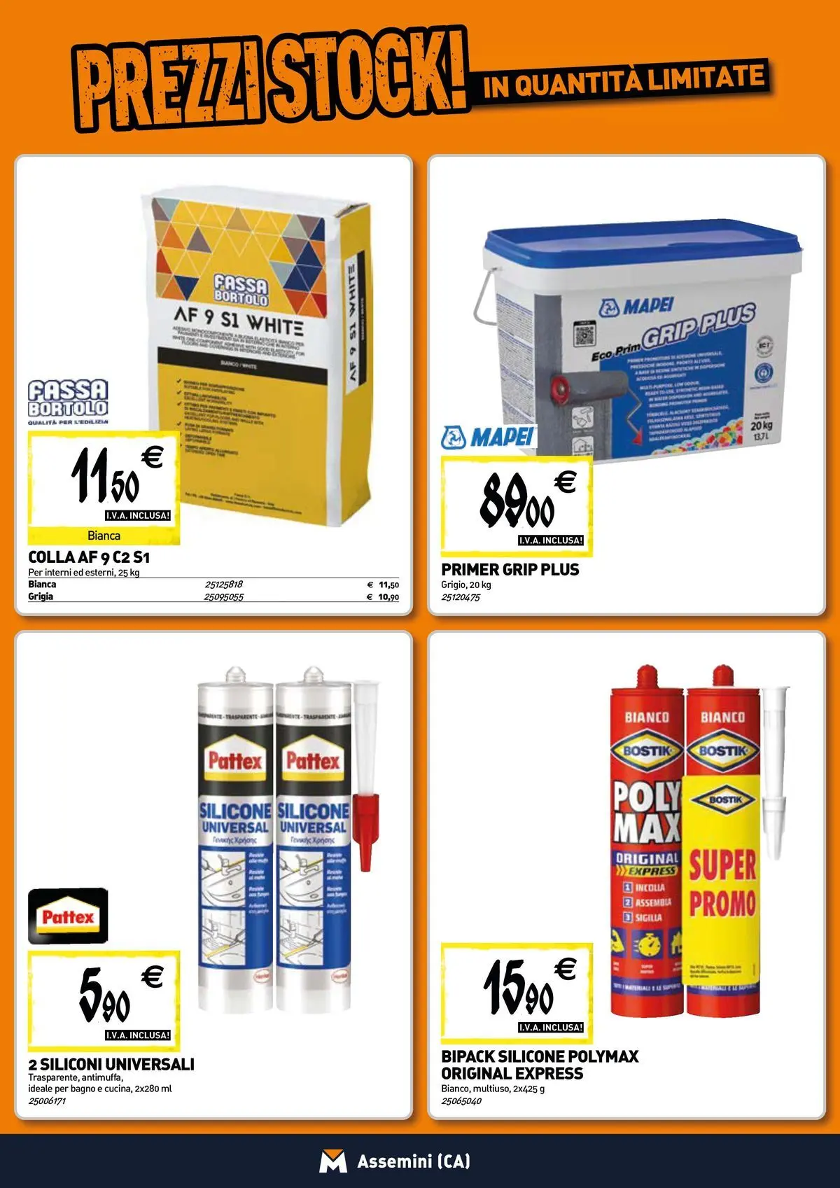 Nuovo TECNOMAT - Straordinari prezzi stock! dal 12/03/2026 > offerte anteprima 🛍️ | Pagina: 11 | Prodotti: Colla, Silicone, Bagno