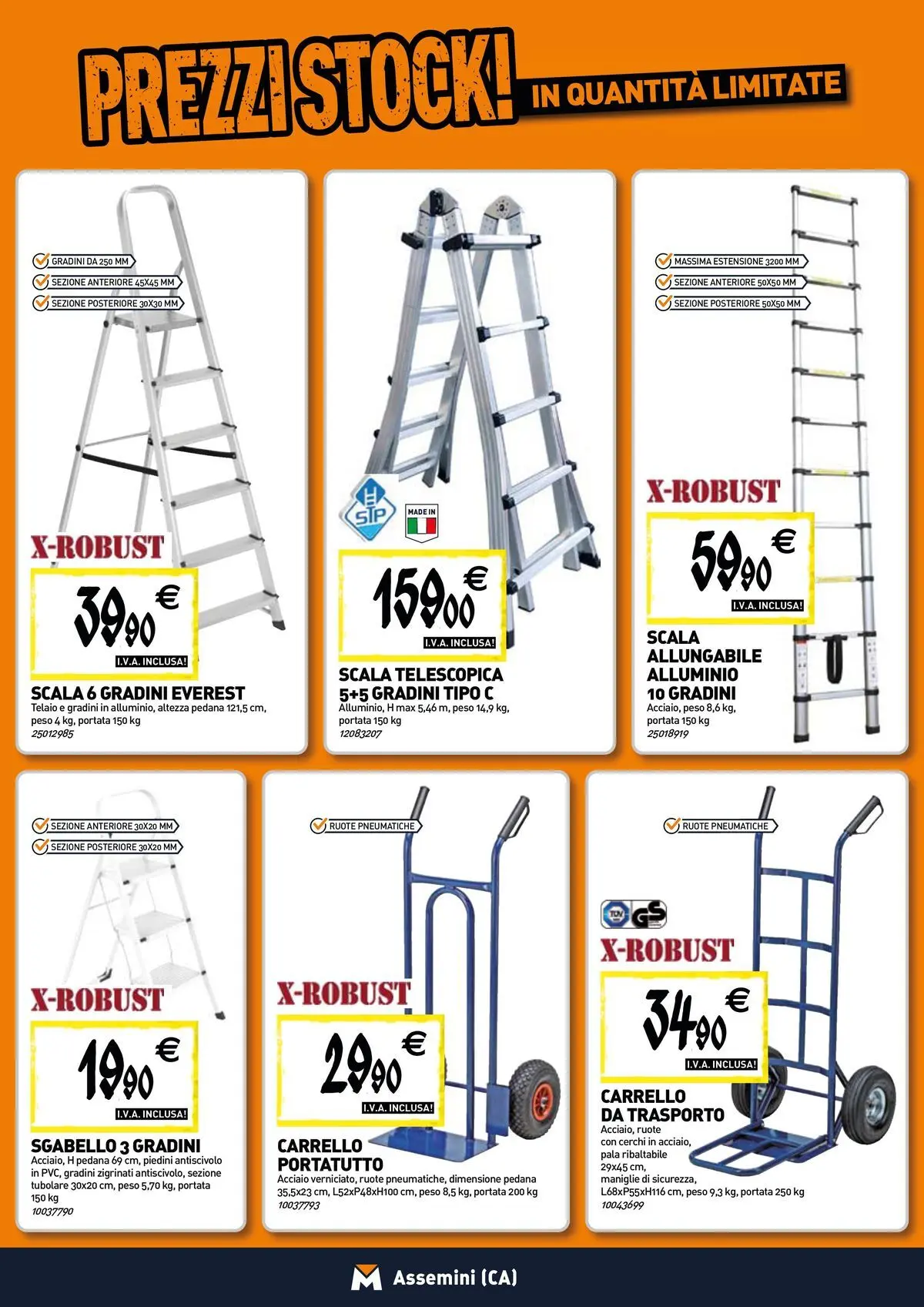 Nuovo TECNOMAT - Straordinari prezzi stock! dal 12/03/2026 > offerte anteprima 🛍️ | Pagina: 14 | Prodotti: Carrello, Sgabello, Scala, Alluminio