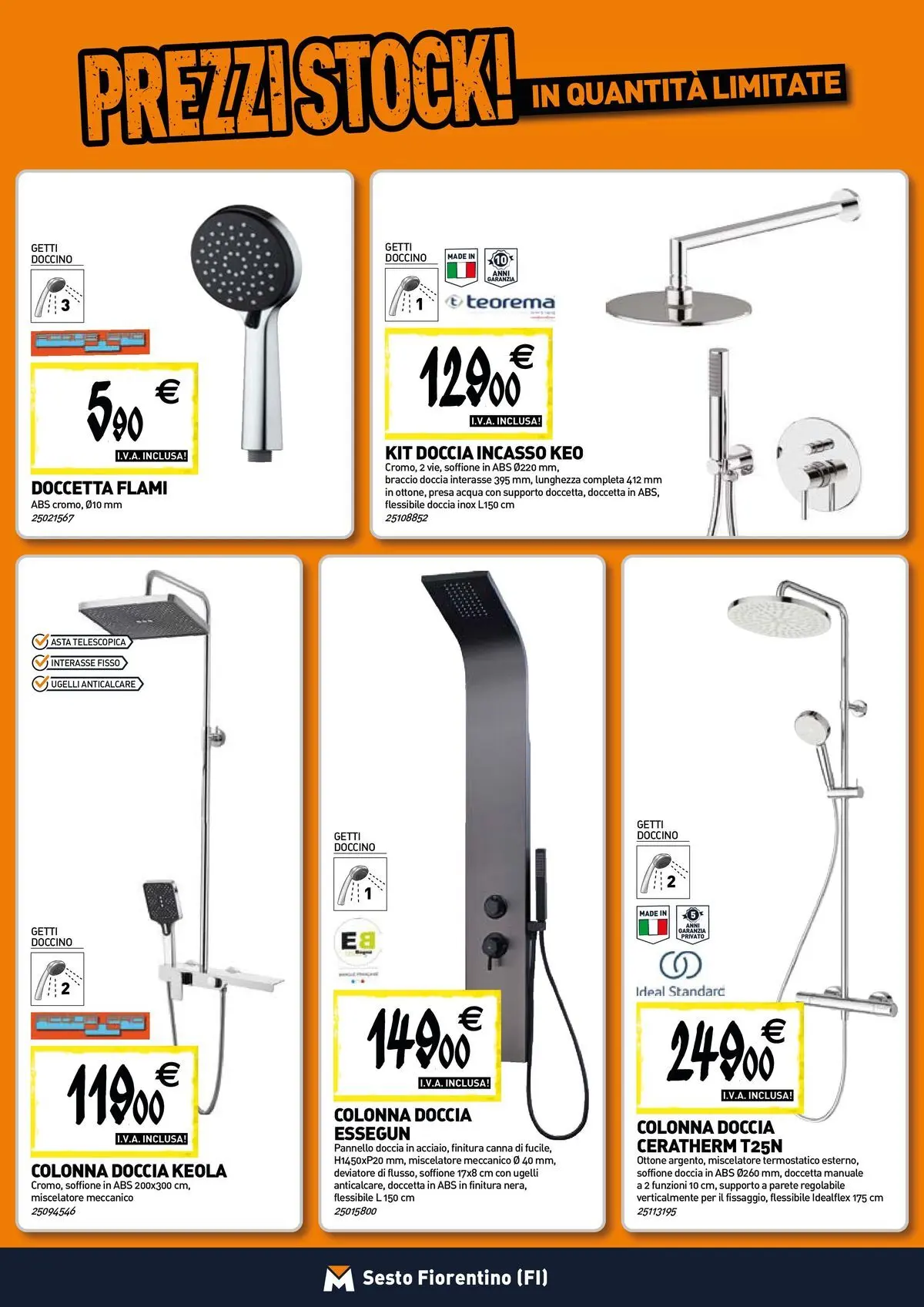 Nuovo TECNOMAT - Straordinari prezzi stock! dal 12/03/2026 > offerte anteprima 🛍️ | Pagina: 3 | Prodotti: Anticalcare, Miscelatore, Presa, Doccia