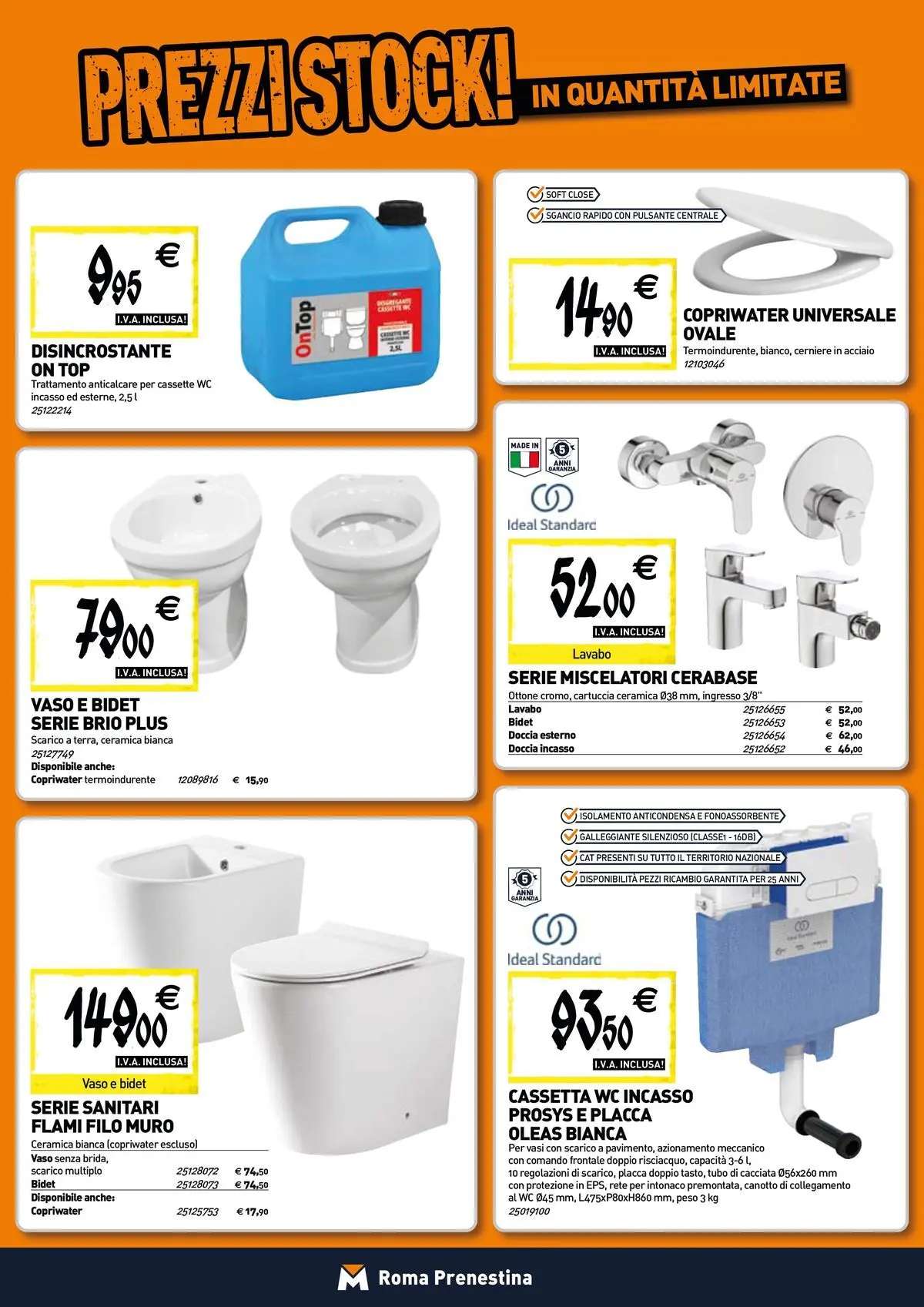 Nuovo Tecnomat catalogo Roma dal 12/03/2026 > offerte anteprima 🛍️ | Pagina: 4 | Prodotti: Tubo, WC, Doccia, Vaso