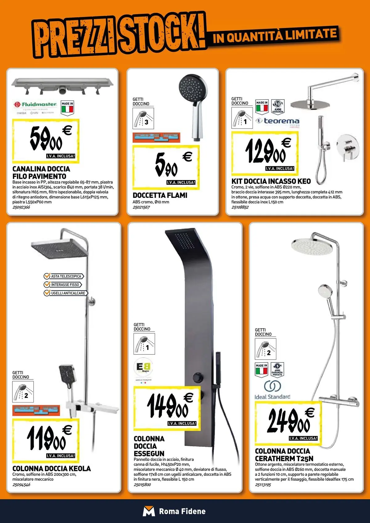 Nuovo TECNOMAT - Straordinari prezzi stock! dal 12/03/2026 > offerte anteprima 🛍️ | Pagina: 3 | Prodotti: Anticalcare, Miscelatore, Presa, Doccia