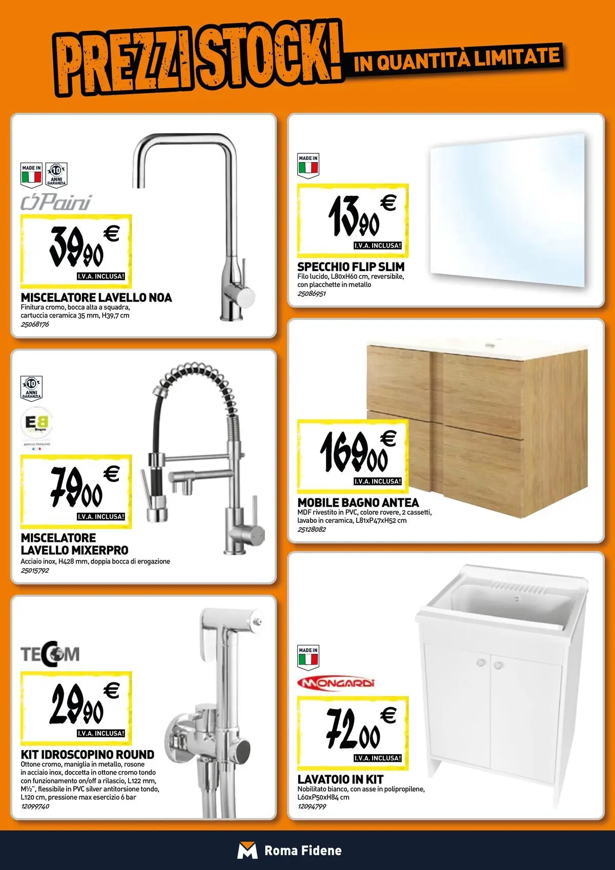 Nuovo TECNOMAT - Straordinari prezzi stock! dal 12/03/2026 > offerte anteprima 🛍️ | Pagina: 5 | Prodotti: Lavello, Miscelatore, Bagno, Specchio