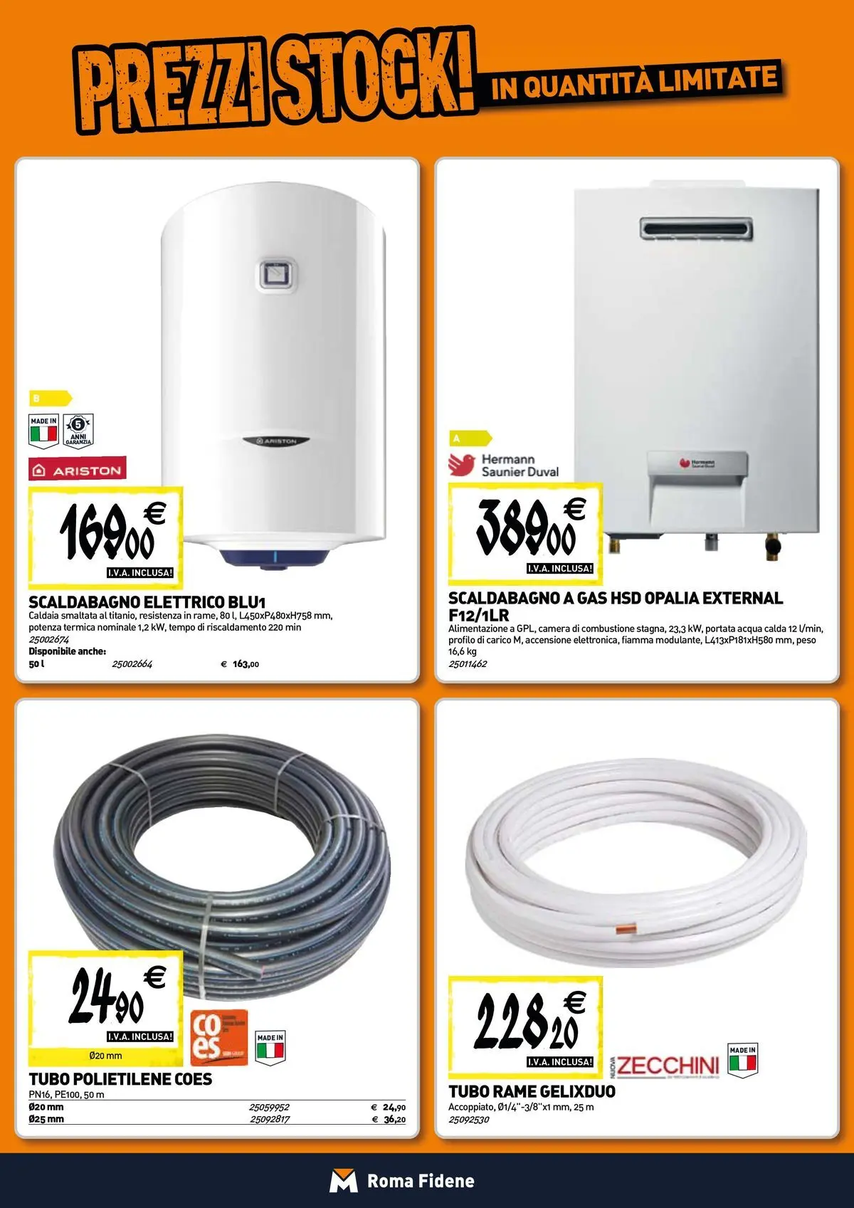 Nuovo TECNOMAT - Straordinari prezzi stock! dal 12/03/2026 > offerte anteprima 🛍️ | Pagina: 7 | Prodotti: Scaldabagno, Caldaia, Acqua, Tubo