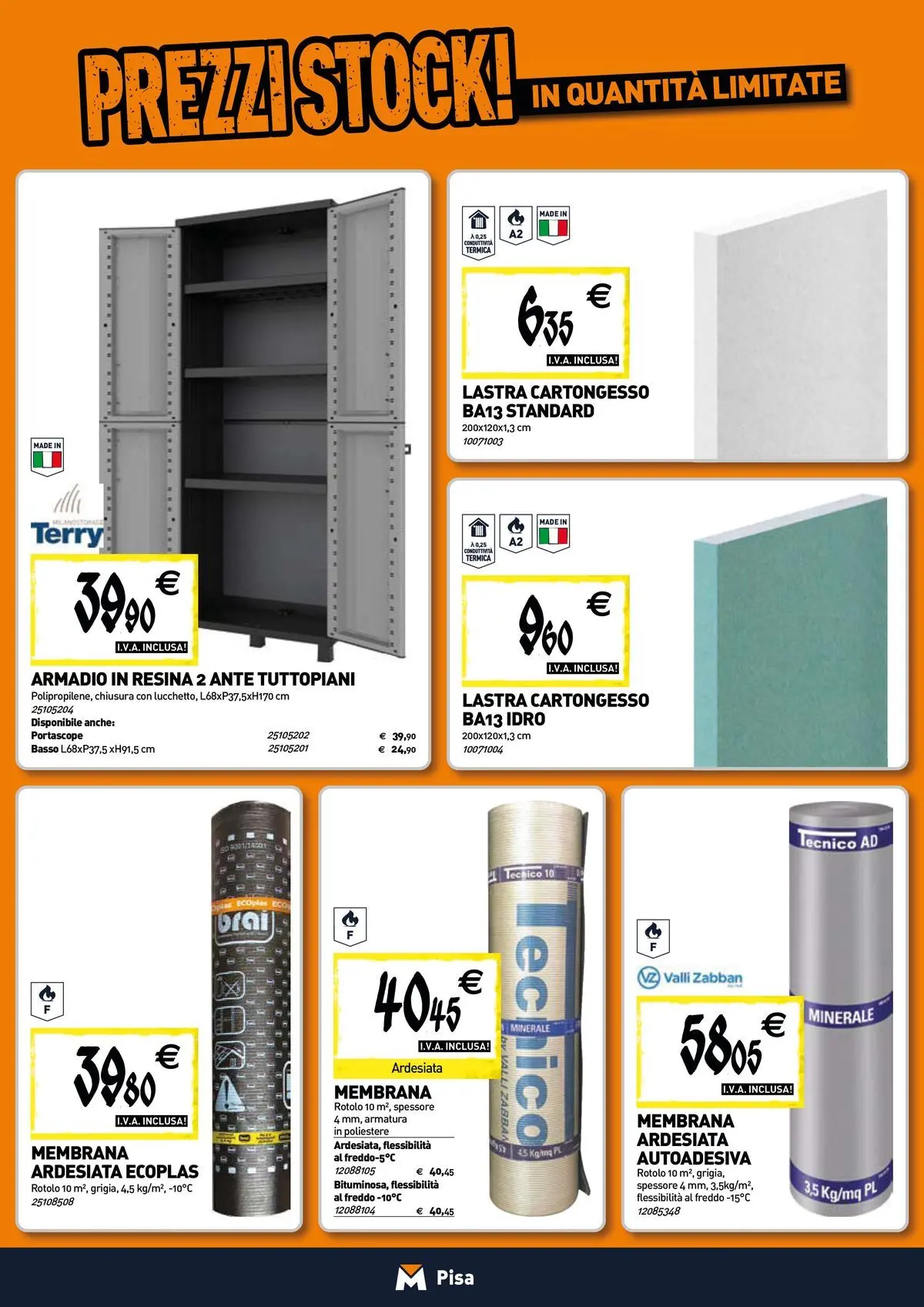 Nuovo TECNOMAT - Straordinari prezzi stock! dal 12/03/2026 > offerte anteprima 🛍️ | Pagina: 16 | Prodotti: Armadio