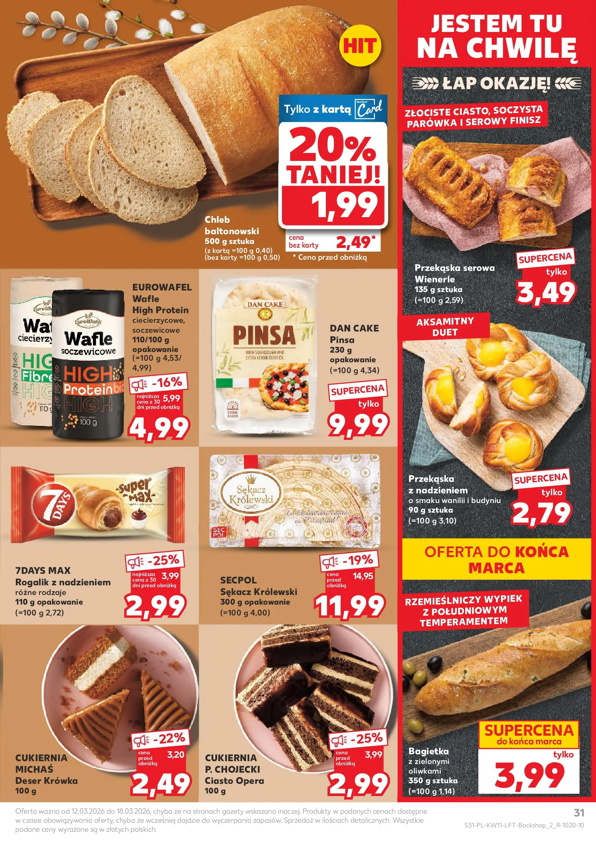 Kaufland gazetka od 12.03.2026 - od jutra PDF | Strona: 31 | Produkty: Karta, Bagietka, Chleb, Pinsa