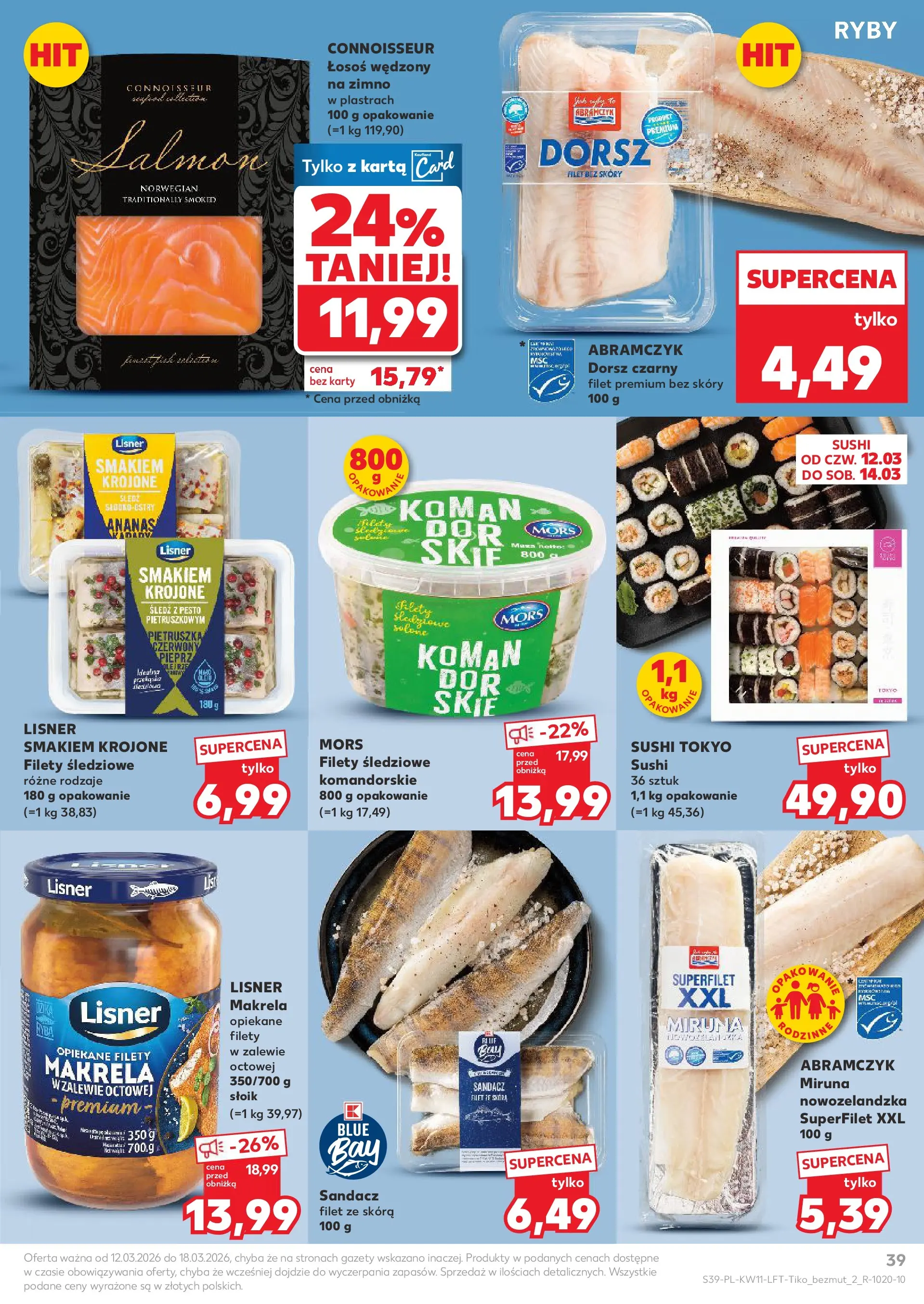 Kaufland gazetka od 12.03.2026 - od jutra PDF | Strona: 39 | Produkty: Łosoś wędzony, Miruna, Sandacz, Ananas