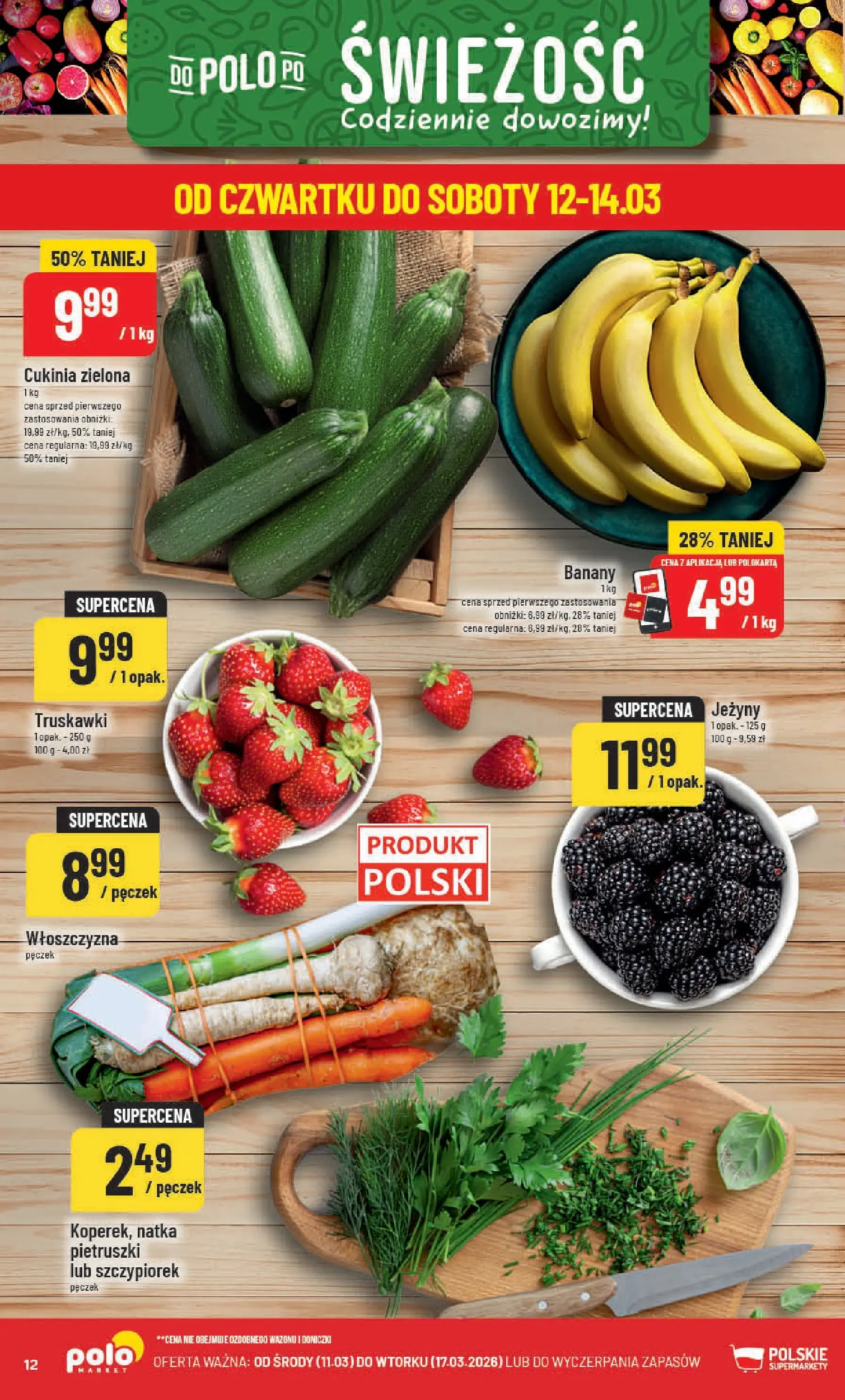 Nowa POLOmarket gazetka od jutra 11.03.2026 (PDF) | Strona: 12 | Produkty: Jeżyny, Doniczki, Banany, Truskawki