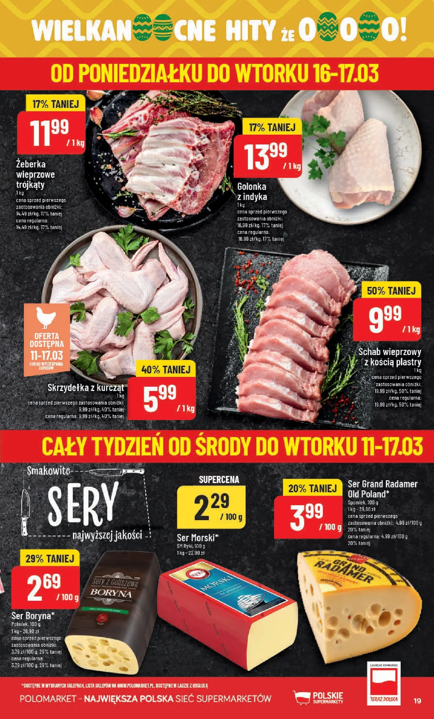 Nowa POLOmarket gazetka od jutra 11.03.2026 (PDF) | Strona: 19 | Produkty: Schab, Schab wieprzowy, Sery, Ser