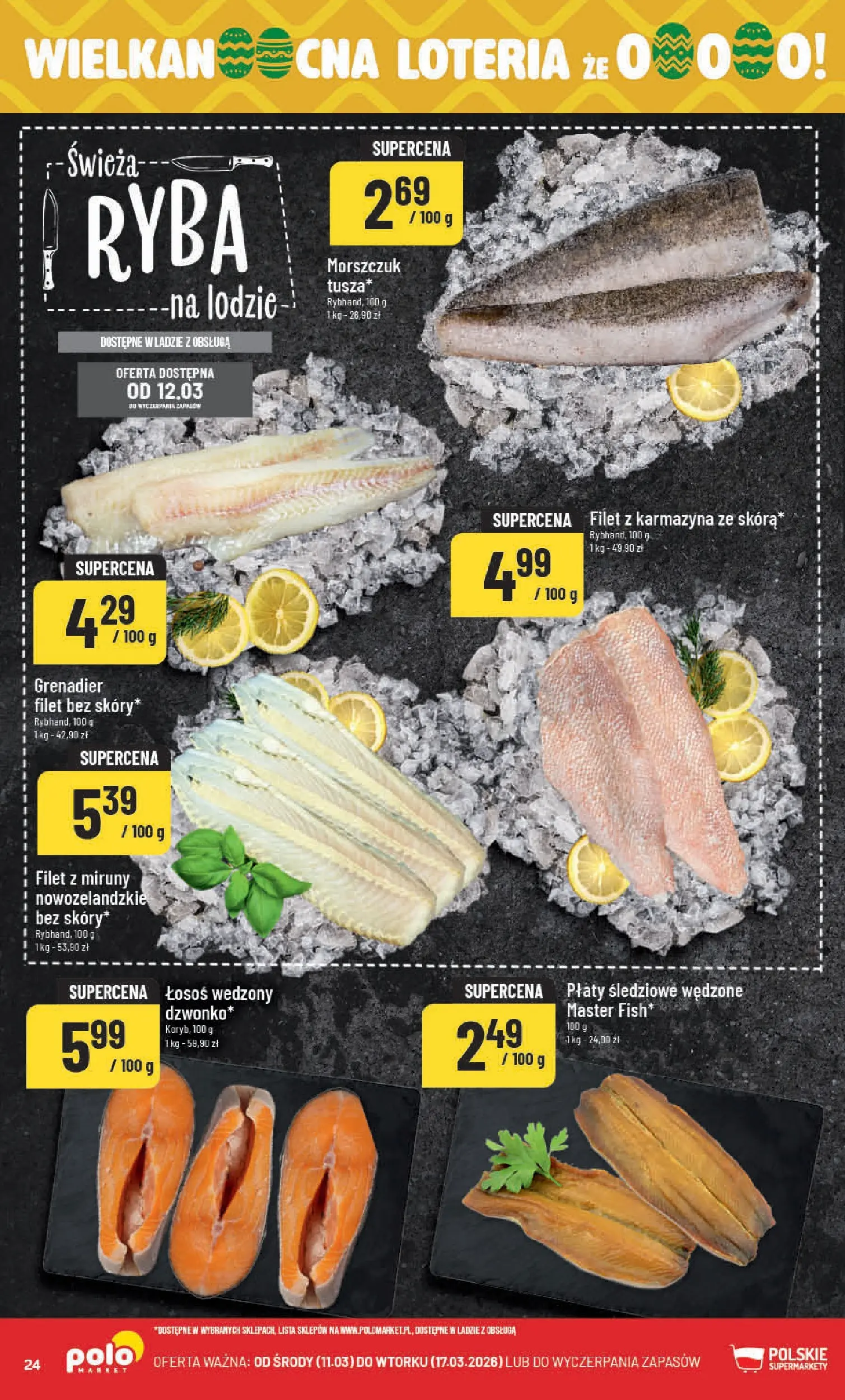 Nowa POLOmarket gazetka od jutra 11.03.2026 (PDF) | Strona: 24 | Produkty: Łosoś wędzony, Łosoś, Morszczuk, Ryba