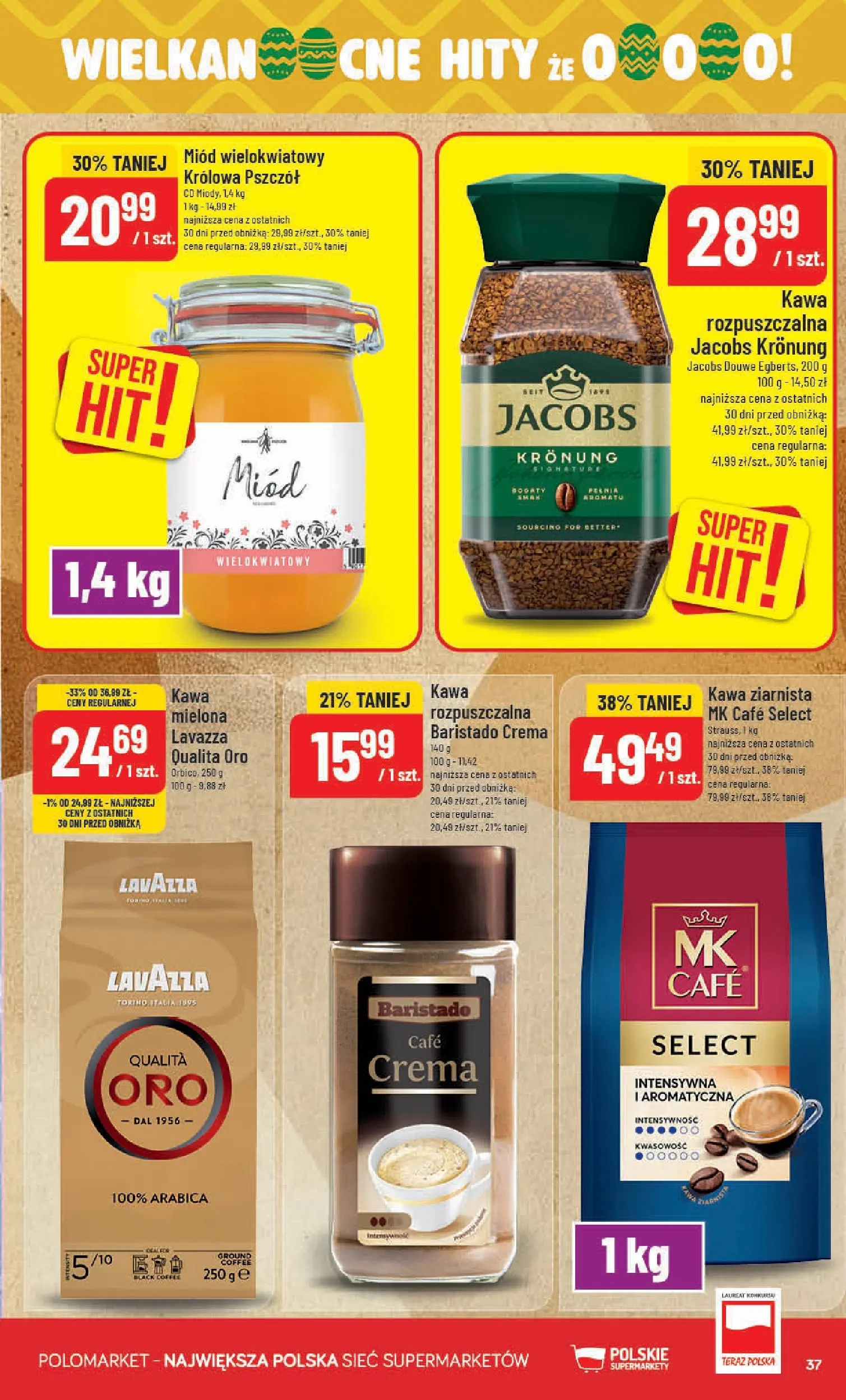 Nowa POLOmarket gazetka od jutra 11.03.2026 (PDF) | Strona: 37 | Produkty: Miód, Kawa rozpuszczalna, Lavazza, Kawa