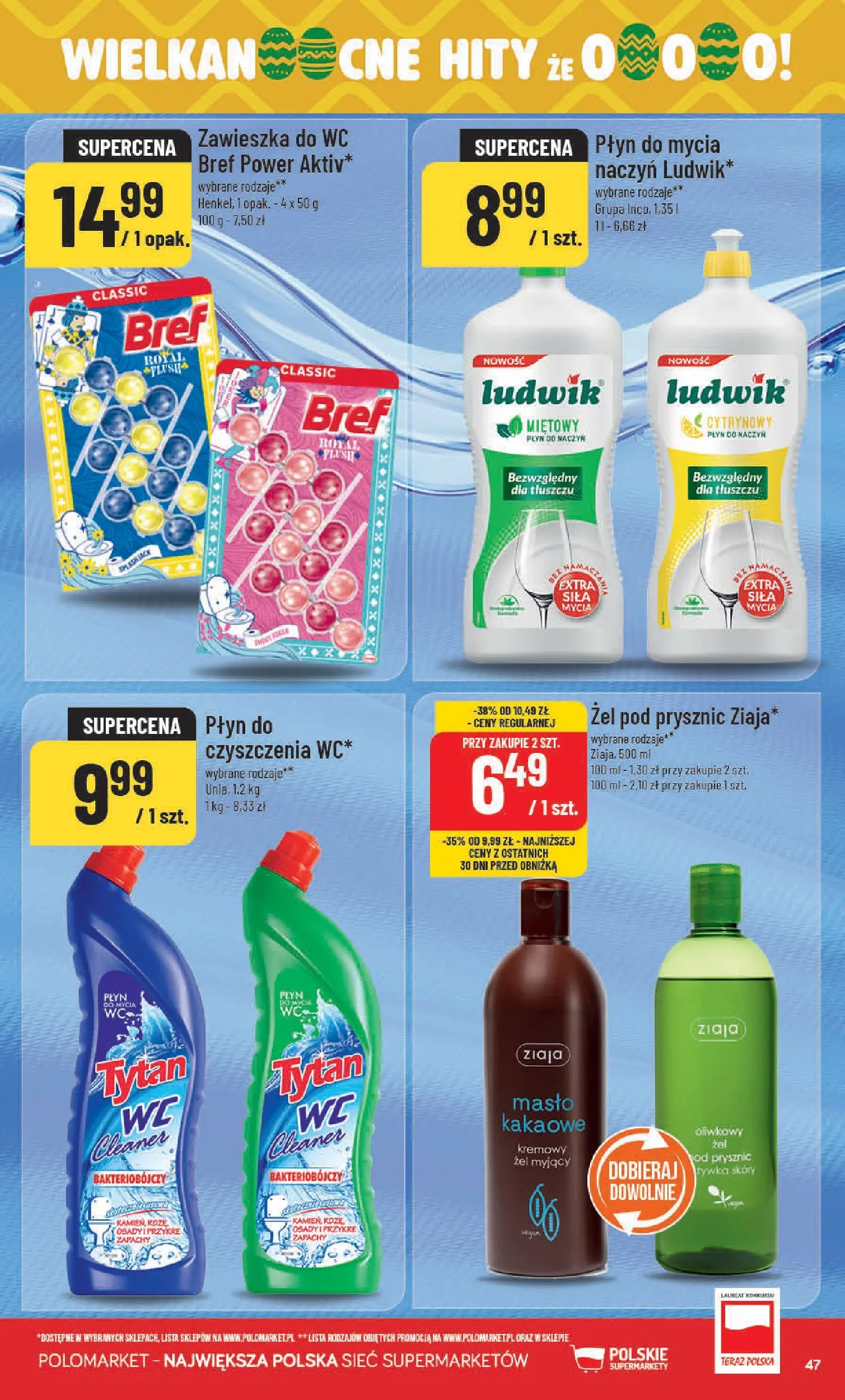 Nowa POLOmarket gazetka od jutra 11.03.2026 (PDF) | Strona: 47 | Produkty: Cleaner, Prysznic, Masło, Żel pod prysznic