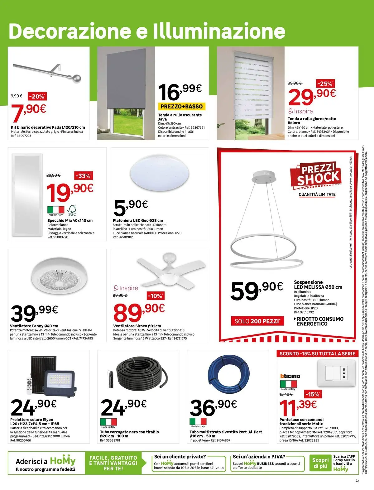 Nuovo Leroy Merlin - Nuova apertura Leroy Merlin a Cagliari! dal 18/03/2026 > offerte anteprima 🛍️ | Pagina: 5 | Prodotti: Tè, Tubo, Presa, Batteria