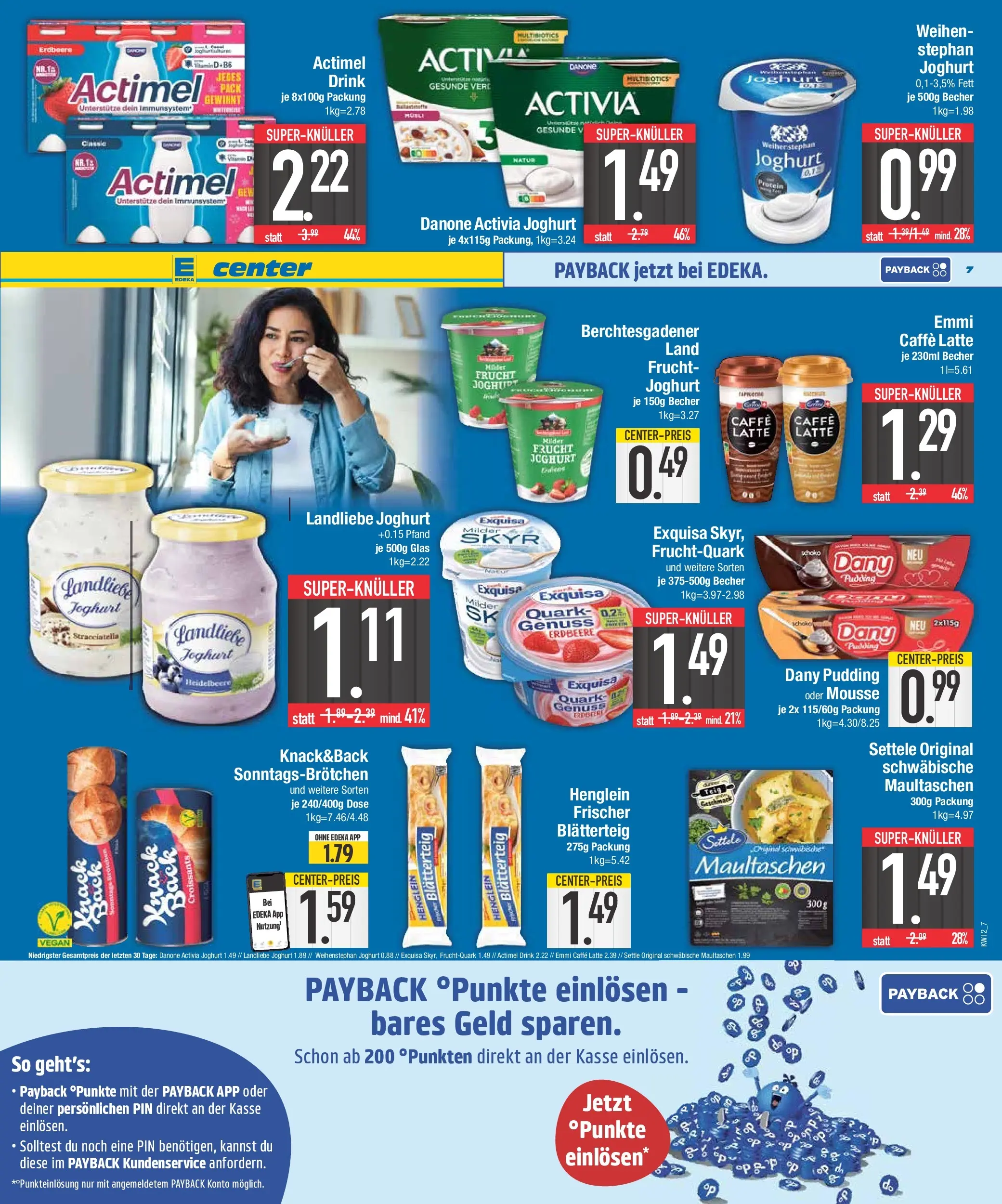 Edeka prospekt Neustadt	 (ab 15.03.2026) » Angebote Online | Seite: 7 | Produkte: Activia, Danone activia, Pudding, Landliebe joghurt