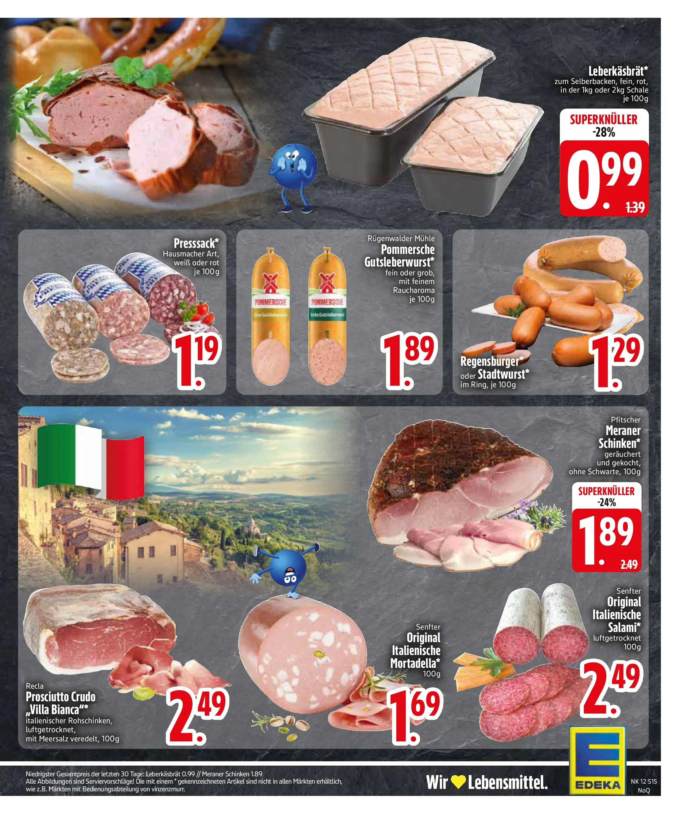 Edeka prospekt Zwiesel	 (ab 16.03.2026) » Angebote Online | Seite: 15 | Produkte: Mühle, Salami, Schinken