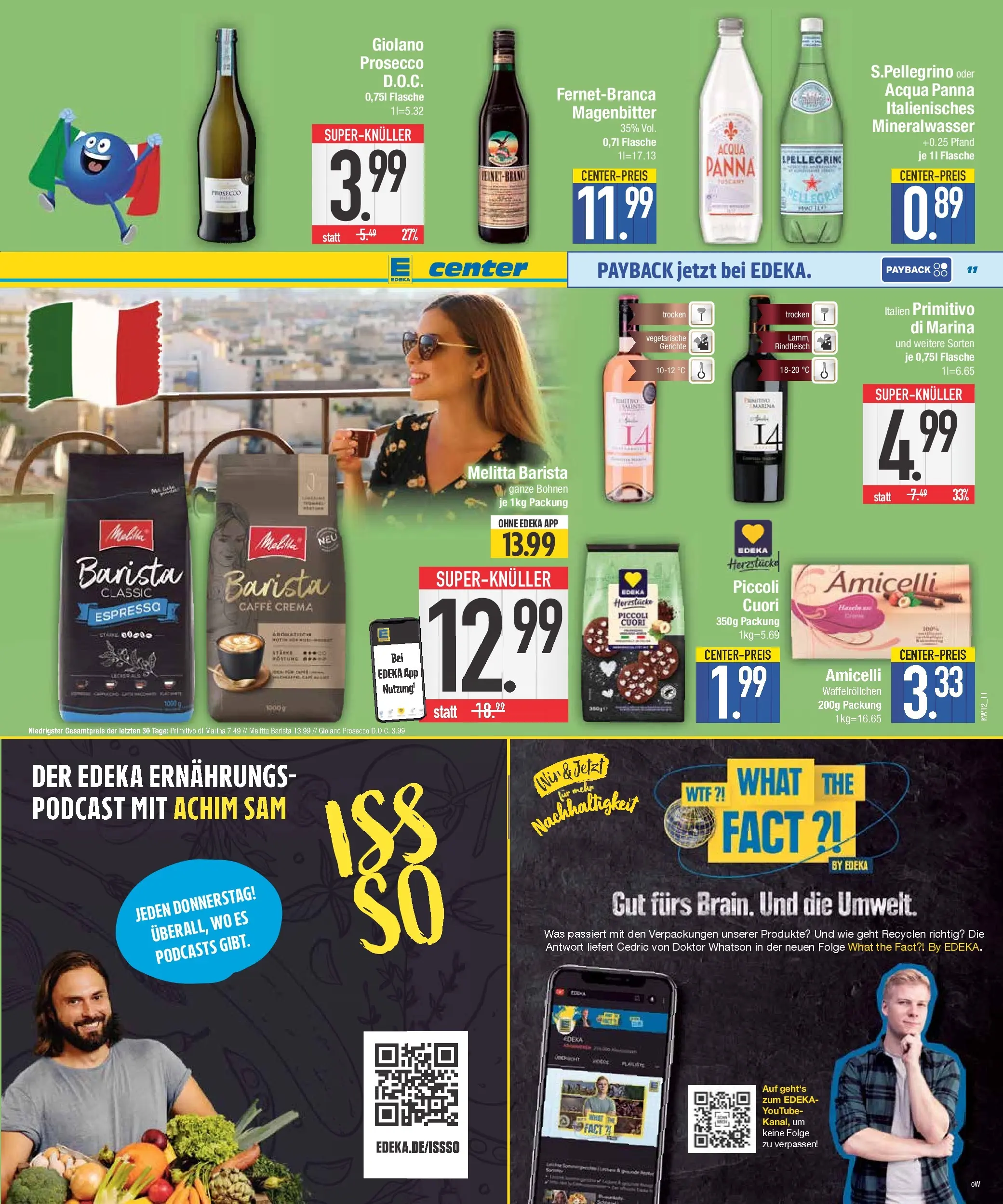 Edeka prospekt Piding	 (ab 16.03.2026) » Angebote Online | Seite: 11 | Produkte: Melitta, Mineralwasser, Prosecco, Rindfleisch