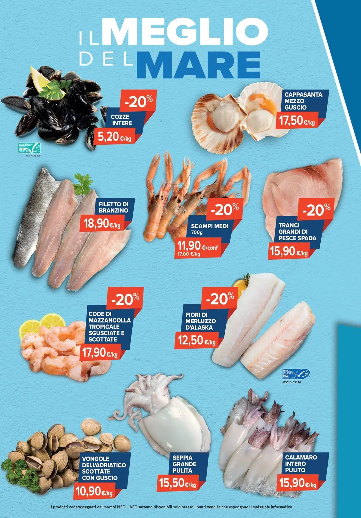Nuovo Sapore di mare - A Pasqua i prezzi fanno festa! dal 15/03/2026 > offerte anteprima 🛍️ | Pagina: 2 | Prodotti: Pesce, Cozze, Branzino, Pesce spada
