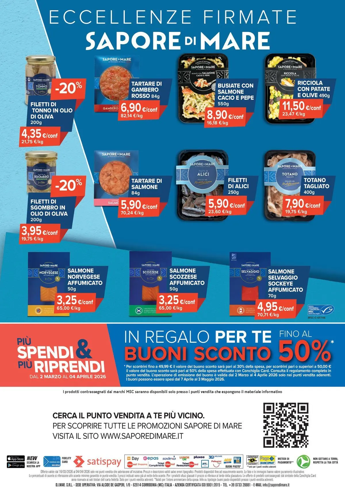Nuovo Sapore di mare - A Pasqua i prezzi fanno festa! dal 15/03/2026 > offerte anteprima 🛍️ | Pagina: 4 | Prodotti: Salmone affumicato, Salmone, Tè, Pepe