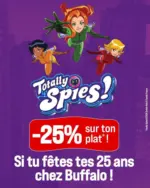Buffalo Grill Totally Spies! - au 26.04.2026