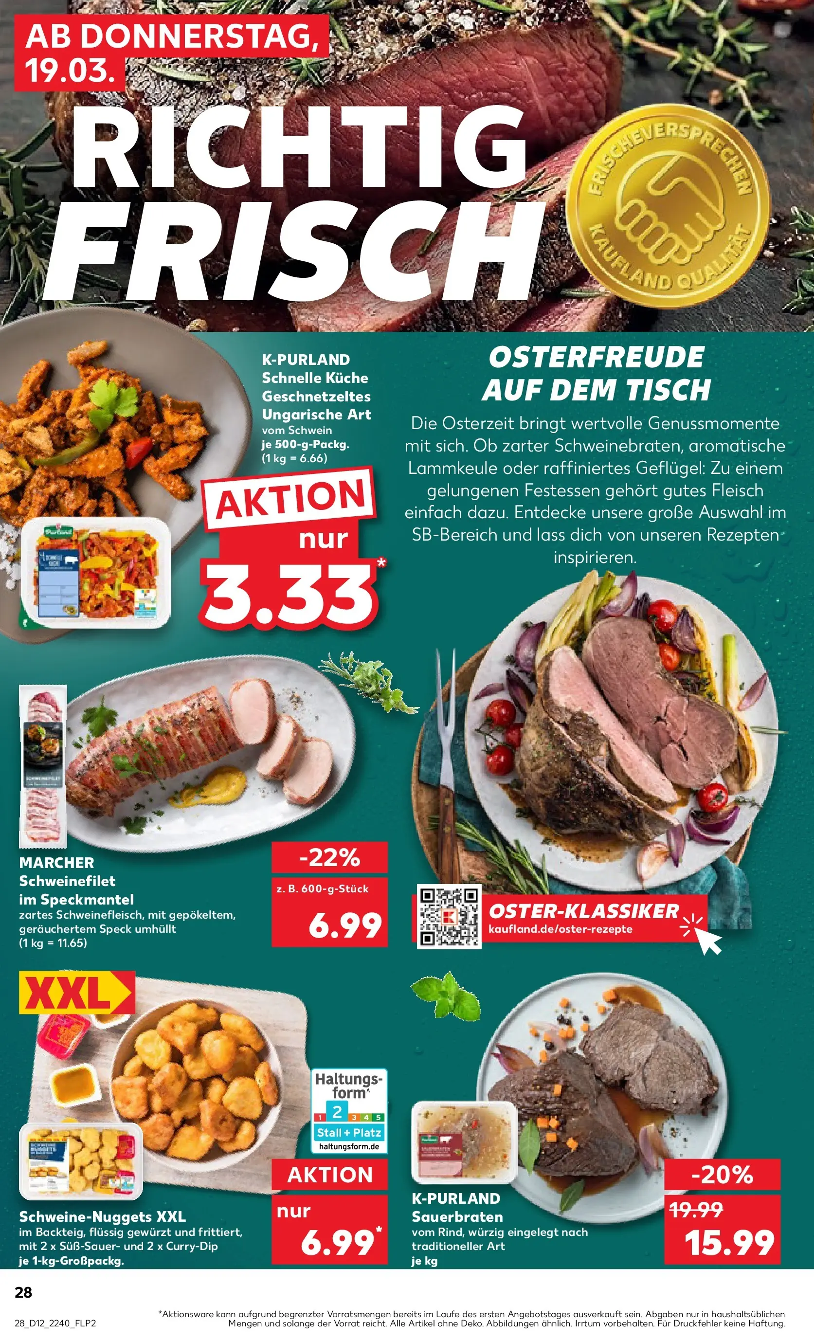 Prospekt Kaufland ab 16.03.2026 » Angebote und Werbung Online | Seite: 40 | Produkte: Lammkeule, Küche, Schweinefilet, Fleisch Prospekt Kaufland ab 16.03.2026 » Angebote Online zum Blättern | Seite: 40 | Produkte: Lammkeule, Küche, Schweinefilet, Fleisch