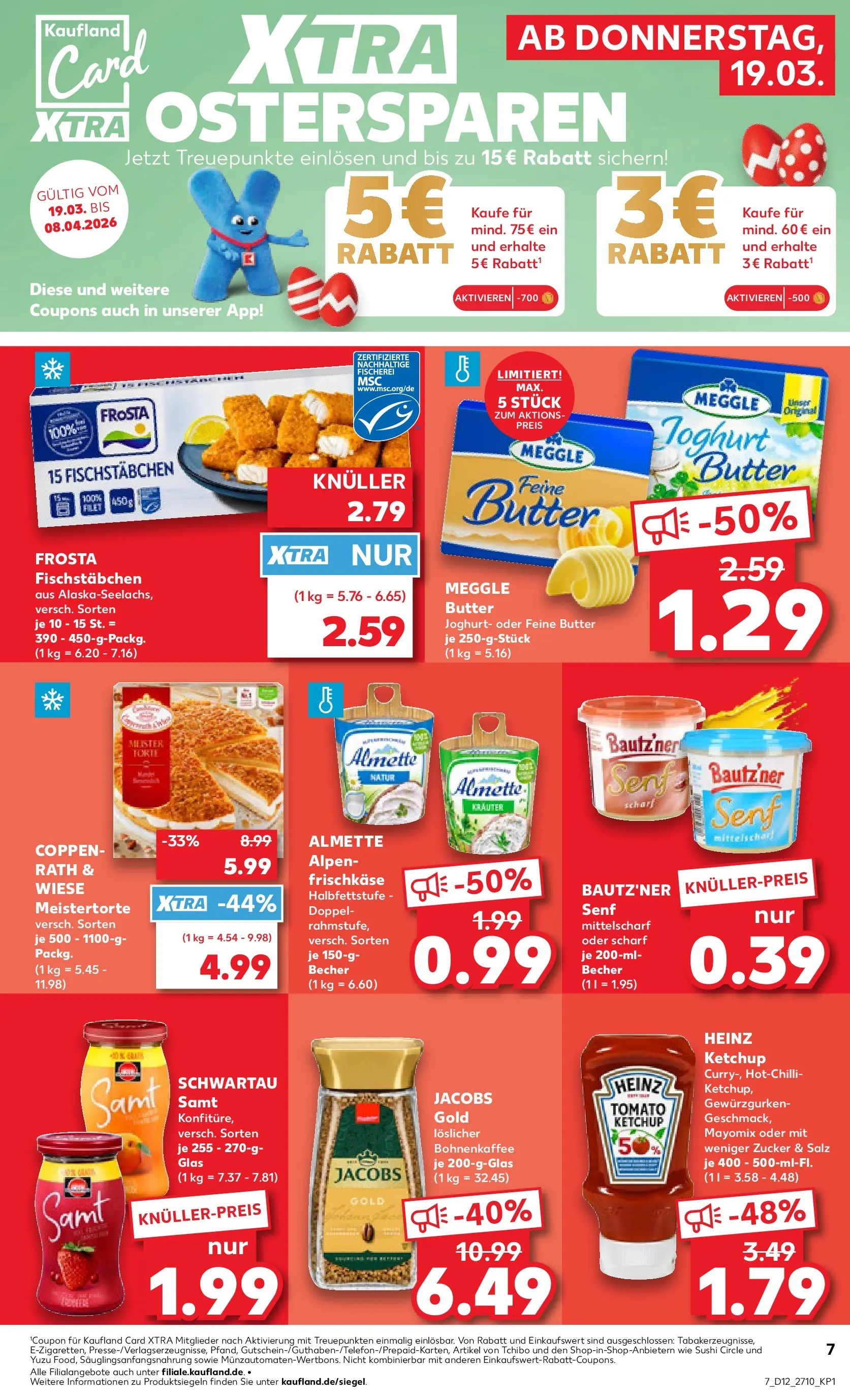 Prospekt Kaufland ab 16.03.2026 » Angebote Online zum Blättern | Seite: 19 | Produkte: Heinz ketchup, Ketchup, Meggle butter, Frischkase
