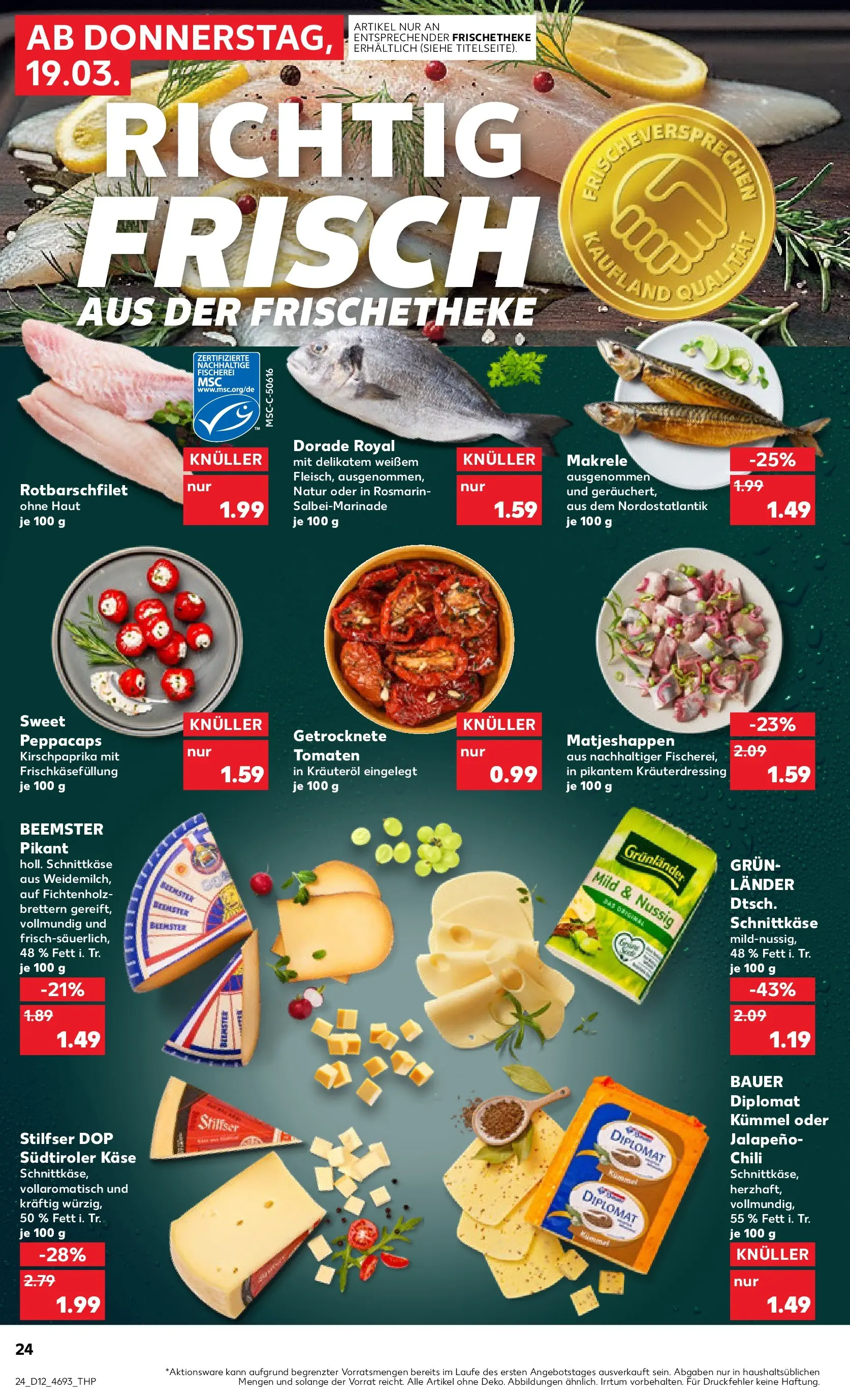 Prospekt Kaufland ab 16.03.2026 » Angebote und Werbung Online | Seite: 36 | Produkte: Käse, Tomaten, Grunlander, Chili Prospekt Kaufland ab 16.03.2026 » Angebote Online zum Blättern | Seite: 36 | Produkte: Käse, Tomaten, Grunlander, Chili