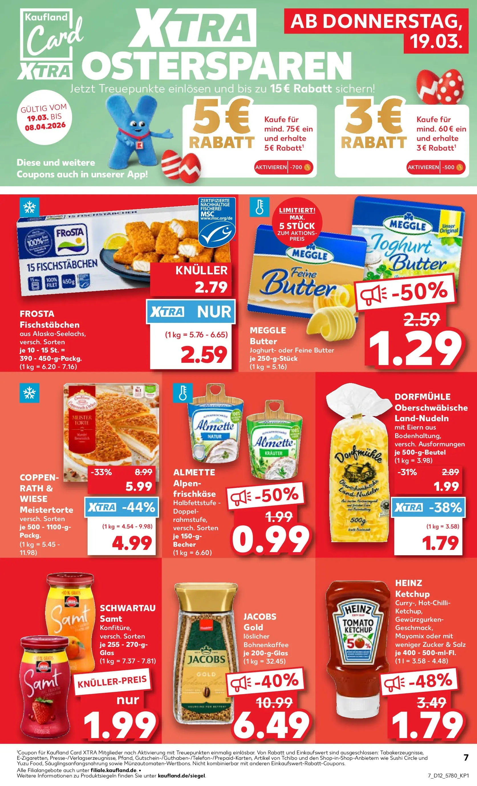 Prospekt Kaufland ab 16.03.2026 » Angebote Online zum Blättern | Seite: 19 | Produkte: Almette, Schwartau samt, Heinz ketchup, Frischkase