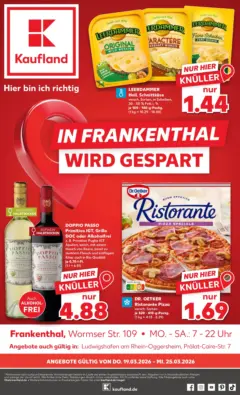 Kaufland Prospekt Frankenthal	 ab 18.03.2026 gültig