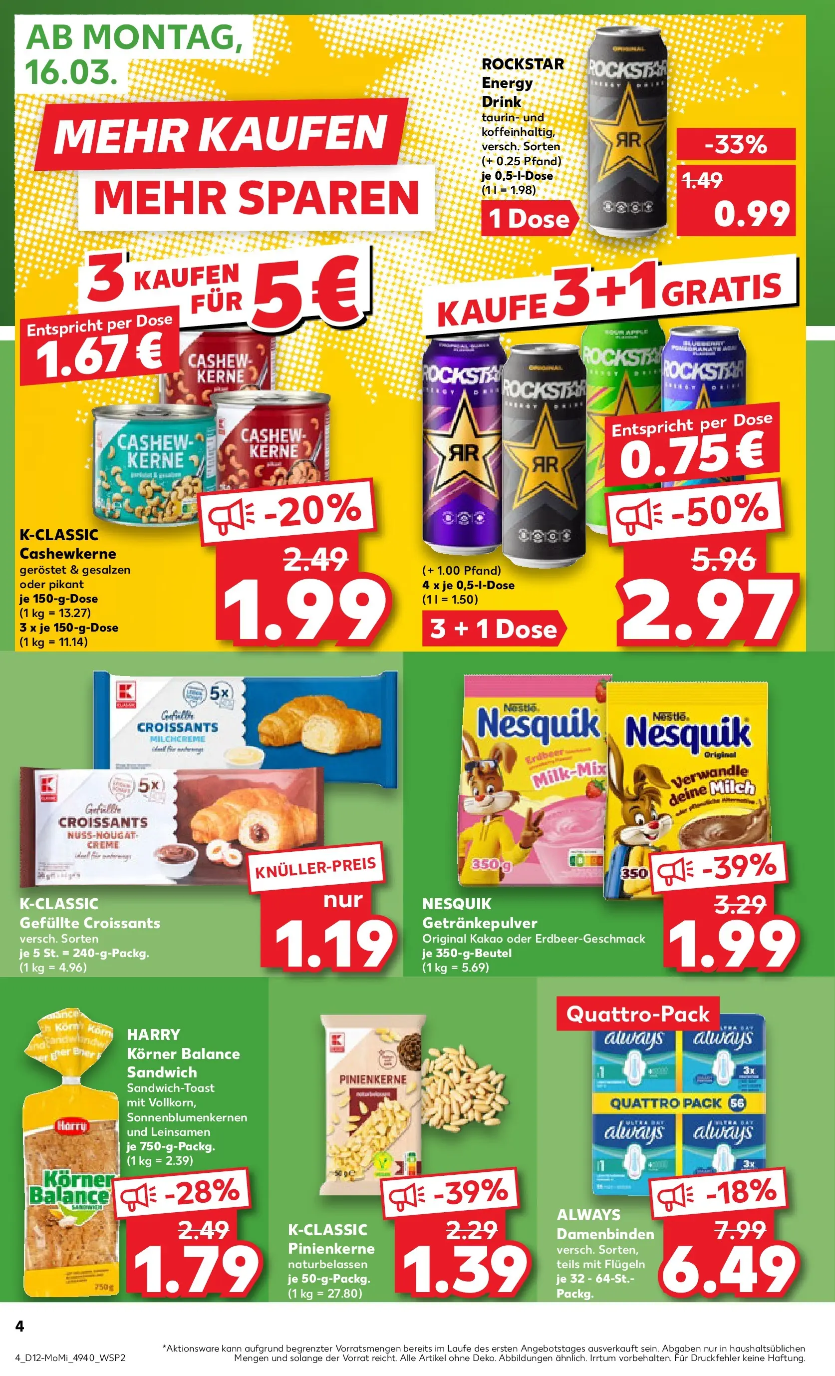 Prospekt Kaufland ab 16.03.2026 » Angebote Online zum Blättern | Seite: 4 | Produkte: Rockstar energy, Energy, Rockstar, Creme