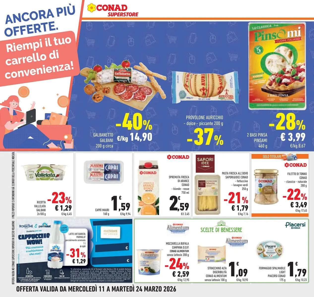 Volantino Conad dal 11/03/2026 > Anteprima | Pagina: 34 | Prodotti: Provolone, Formaggio, Tonno, Ricotta