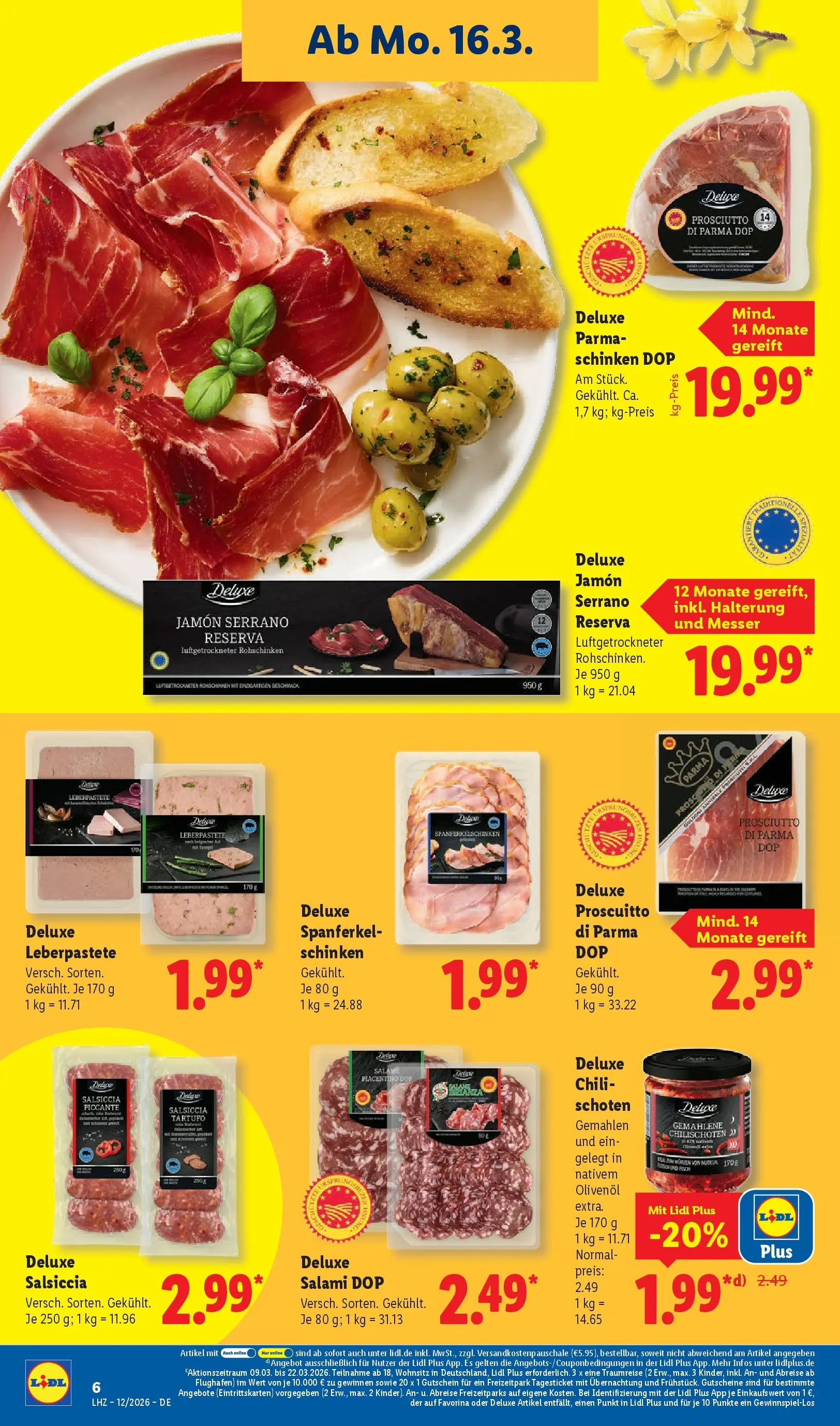 Lidl Prospekt Hof-innenstadt (ab 16.03.2026) zum Blättern » Angebote | Seite: 12 | Produkte: Olivenol, Chili, Salami, Schinken