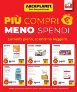 Arcaplanet Pi&ugrave; compri, meno spendi - al 22.03.2026
