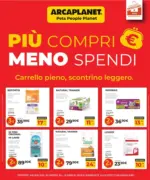 Arcaplanet Pi&ugrave; compri, meno spendi - al 22.03.2026