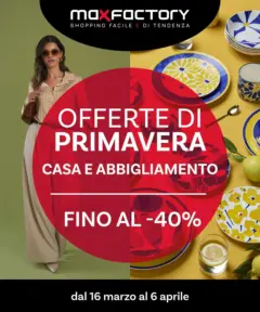 Anteprima del volantino Max Factory - Offerte di primavera valido a partire dal 15.03.2026 Anteprima del volantino Max Factory - Offerte di primavera valido a partire dal 15.03.2026