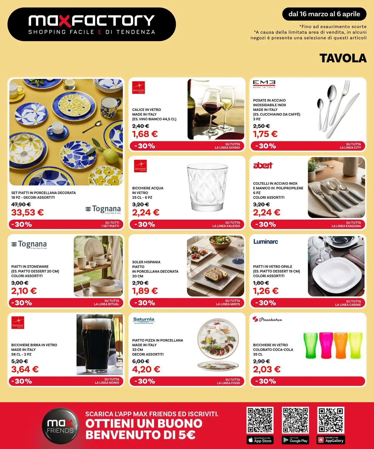 Nuovo Max Factory - Offerte di primavera dal 15/03/2026 > offerte anteprima 🛍️ | Pagina: 14 | Prodotti: Calice, Caffè, The, Vino bianco