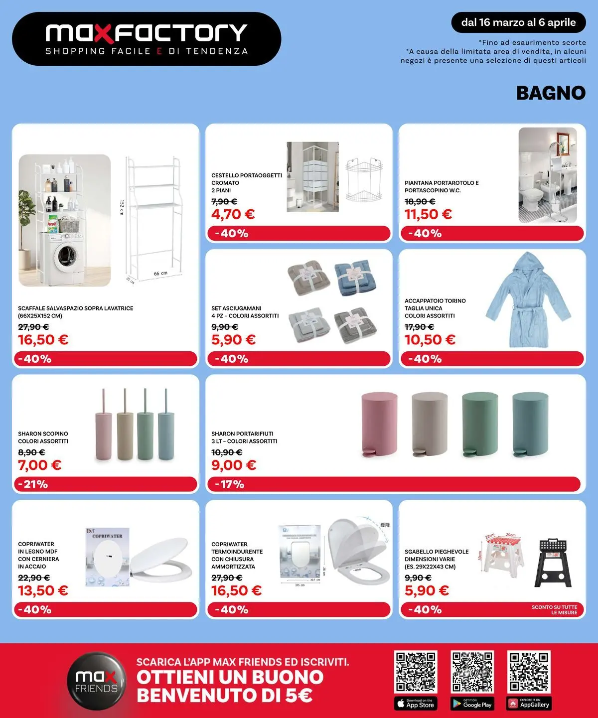 Nuovo Max Factory - Offerte di primavera dal 15/03/2026 > offerte anteprima 🛍️ | Pagina: 23 | Prodotti: Scopino, Lavatrice, Scaffale, Bagno