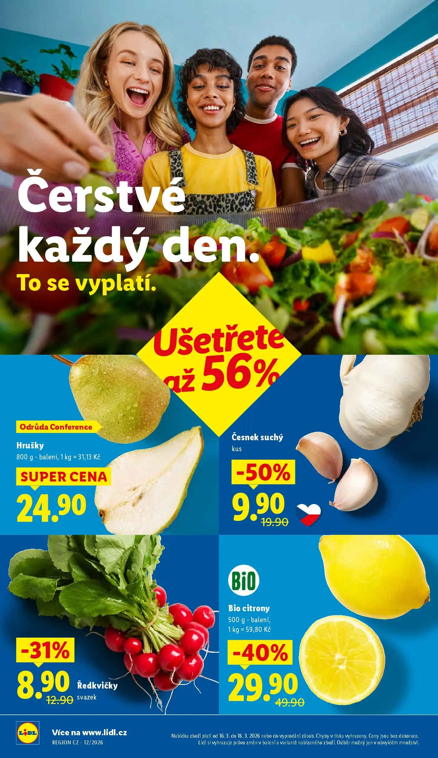 Lidl leták od 15.03.2026 - Nový akční leták | Strana: 12 | Produkty: Bio citrony, Hrušky, Česnek, Ředkvičky