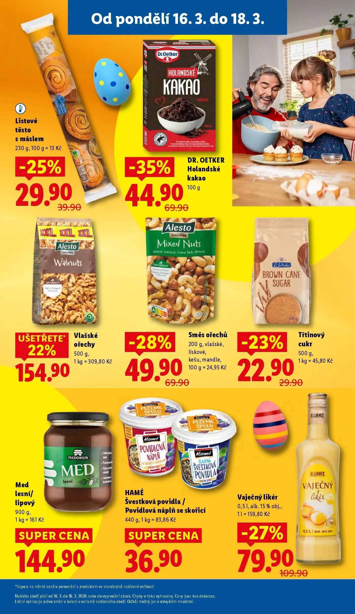 Lidl leták od 15.03.2026 - Nový akční leták | Strana: 43 | Produkty: Ořechy, Med, Listové těsto, Cukr