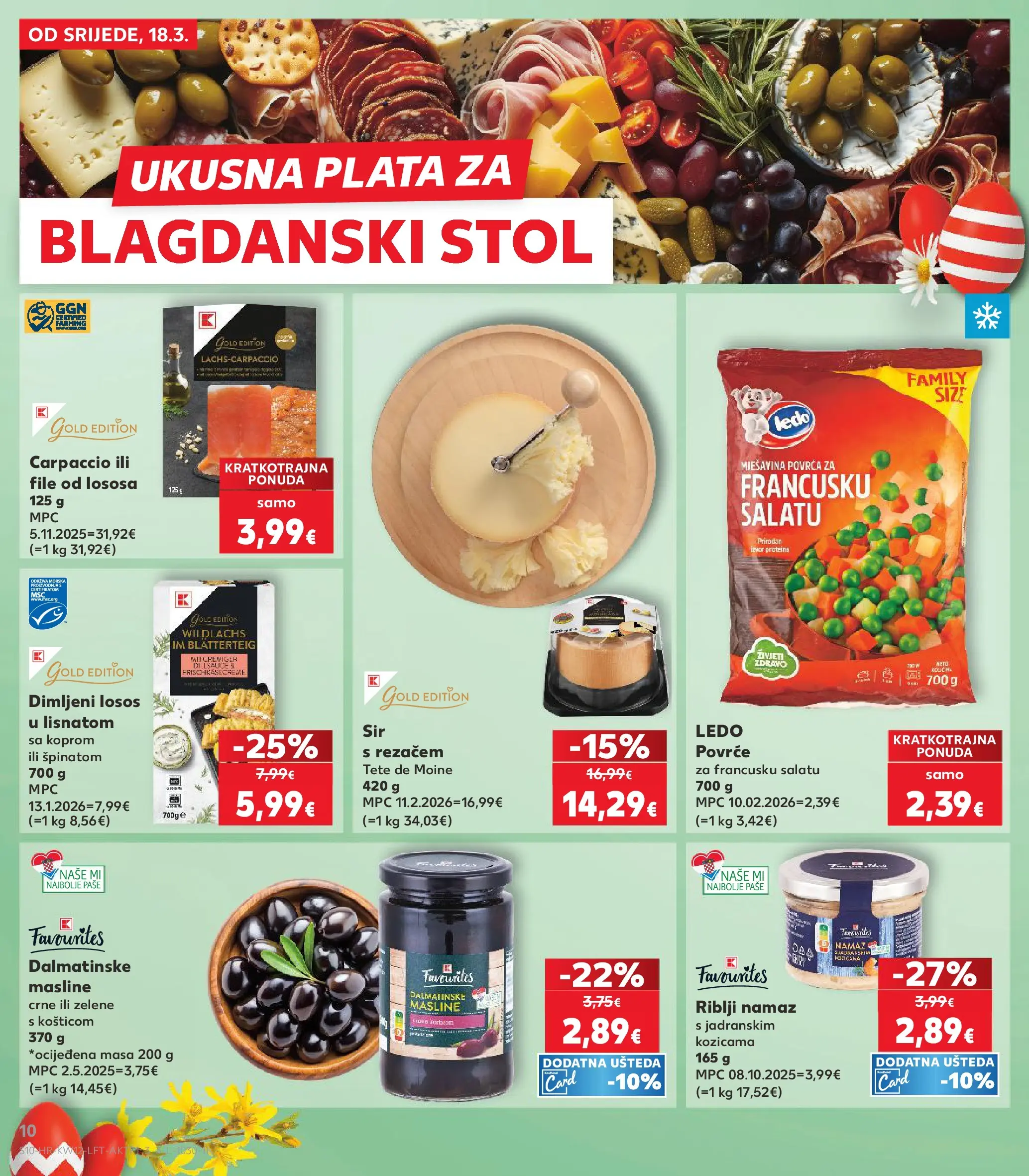 Kaufland - Kaufland katalog do 24.03.2026 novi od 17.03.2026 na listanje > letak digitalni | Stranica: 10 | Proizvodi: Dimljeni losos, Masline, Povrće, Losos