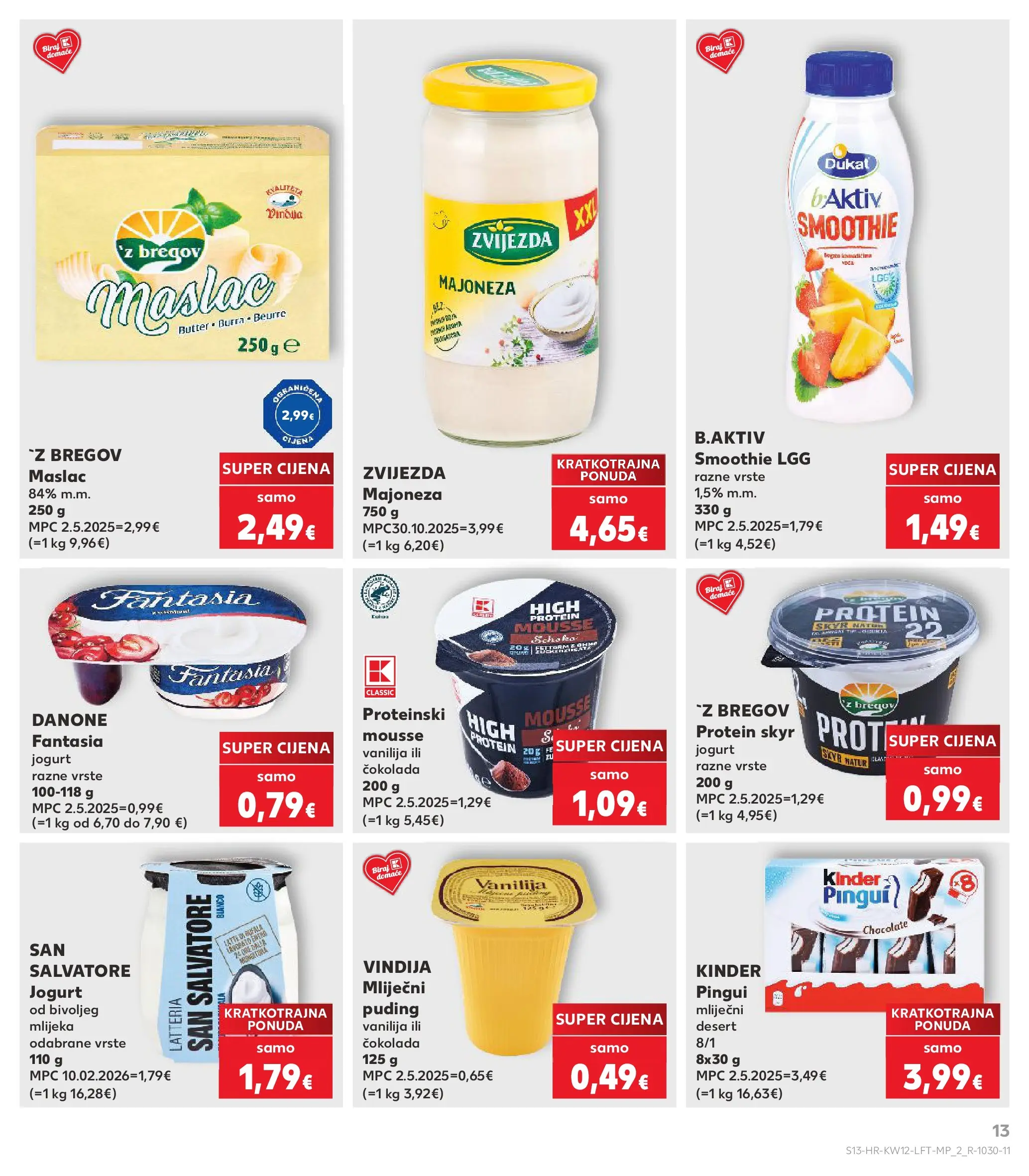 Kaufland - Kaufland katalog do 24.03.2026 novi od 17.03.2026 na listanje > letak digitalni | Stranica: 13 | Proizvodi: Vindija, Čokolada, Puding, Majoneza