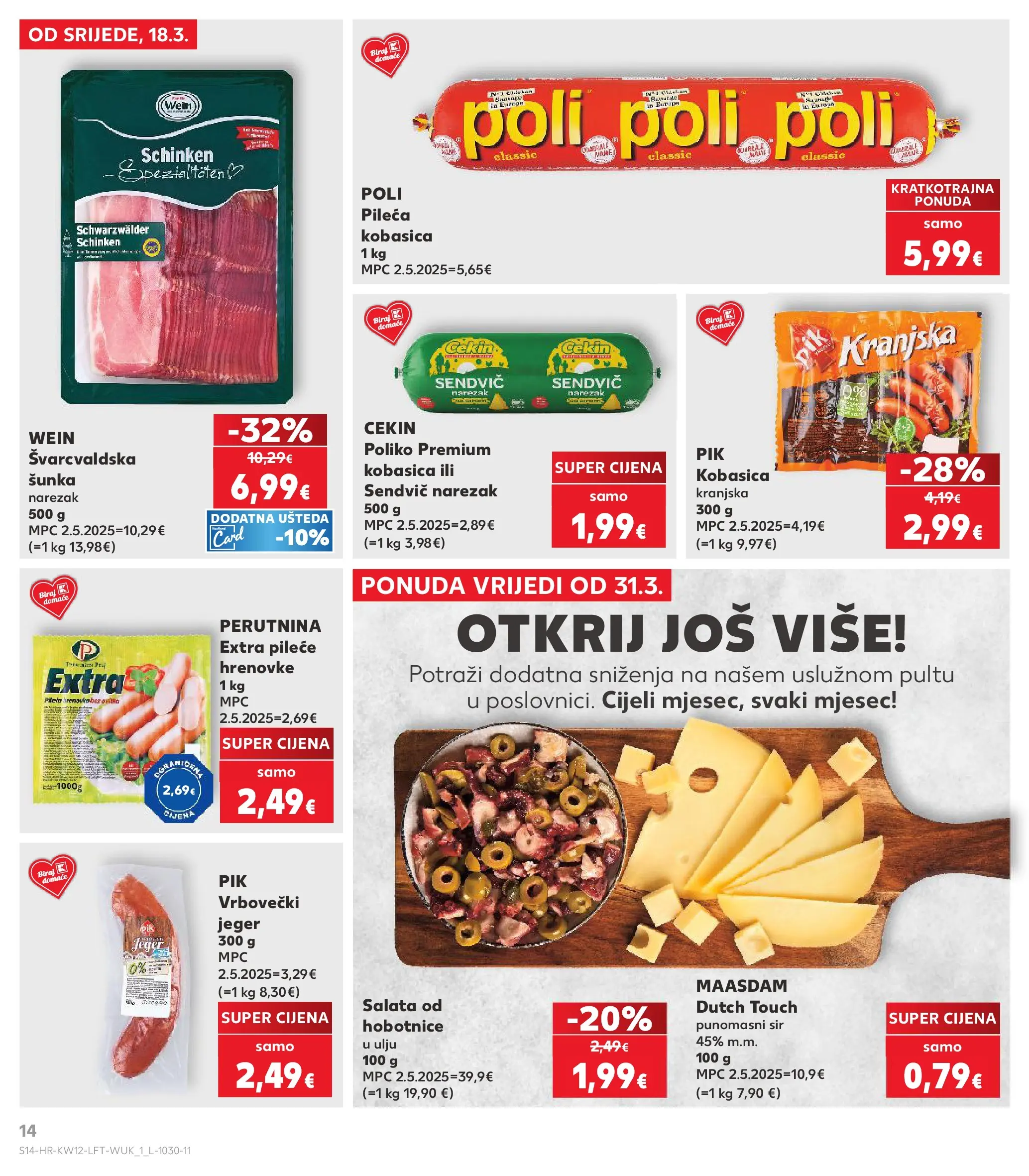 Kaufland - Kaufland katalog do 24.03.2026 novi od 17.03.2026 na listanje > letak digitalni | Stranica: 14 | Proizvodi: Sir, Šunka, Salata, Kobasica