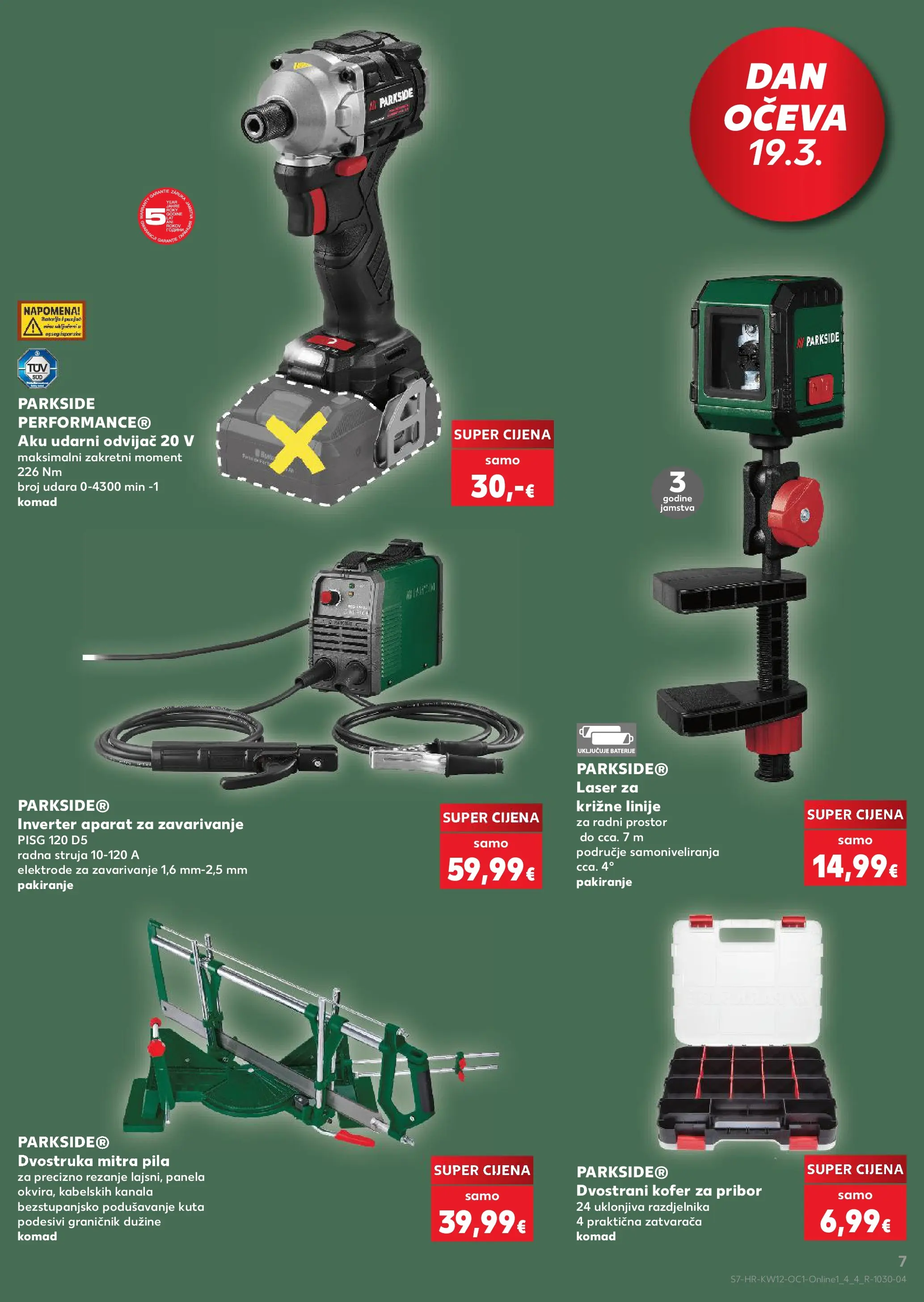 Kaufland - Kaufland katalog do 24.03.2026 novi od 17.03.2026 na listanje > letak digitalni | Stranica: 7 | Proizvodi: Baterije, Pila, Odvijač, Parkside
