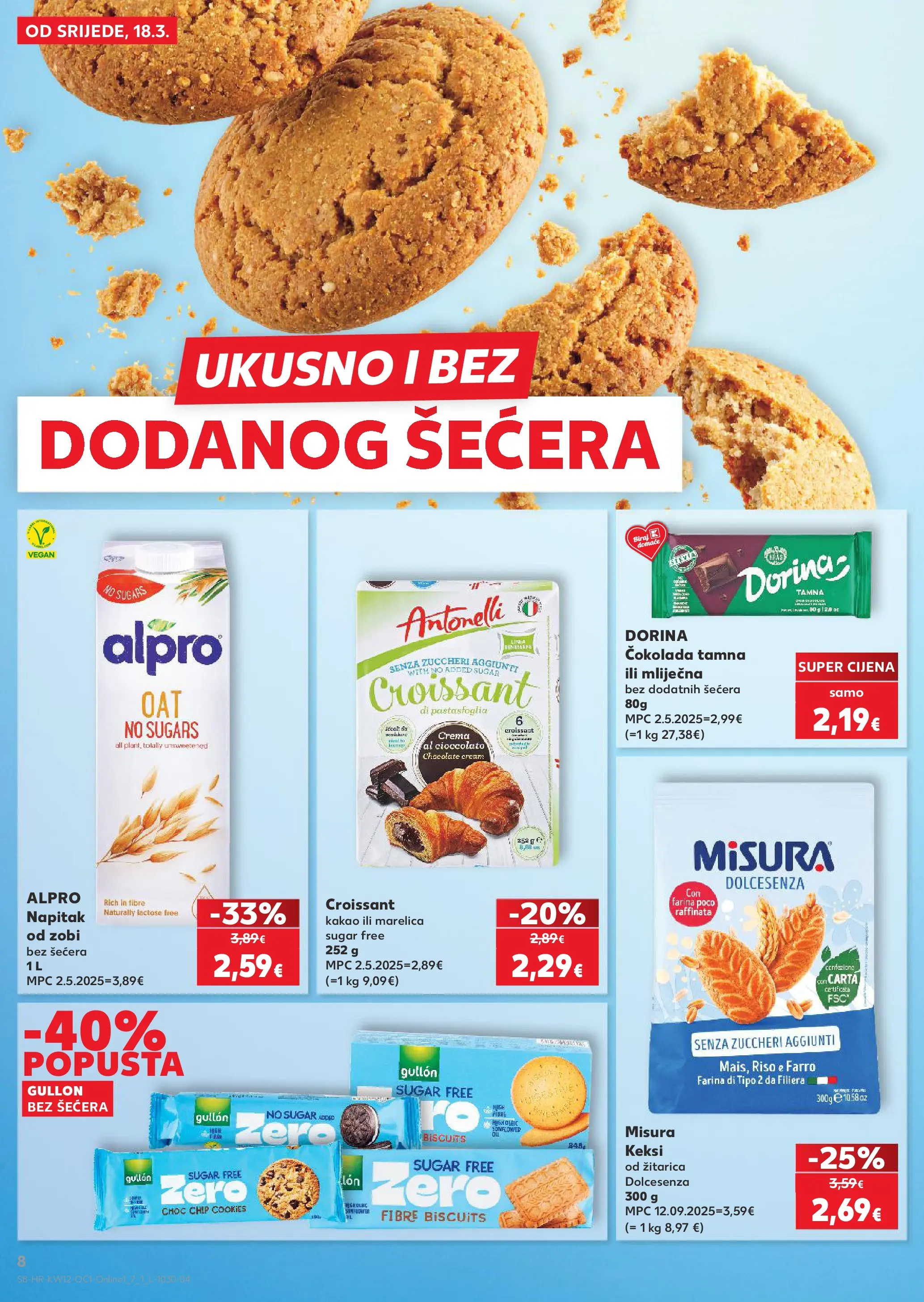 Kaufland - Kaufland katalog do 24.03.2026 novi od 17.03.2026 na listanje > letak digitalni | Stranica: 8 | Proizvodi: Dorina, Keksi, Čokolada, Alpro