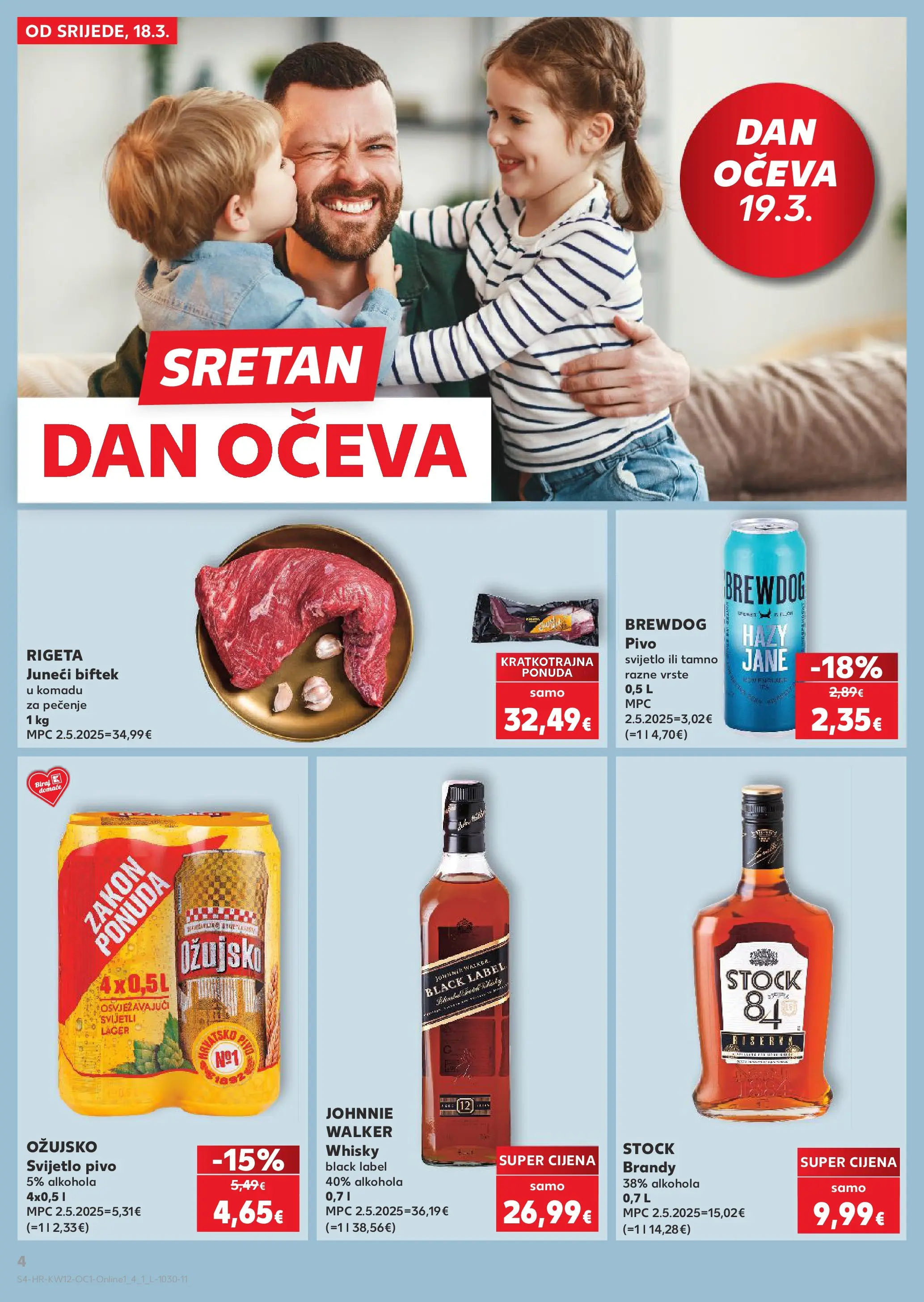 Kaufland - Kaufland katalog do 24.03.2026 novi od 17.03.2026 na listanje > letak digitalni | Stranica: 4 | Proizvodi: Johnnie Walker, Pivo, Whisky, Ožujsko
