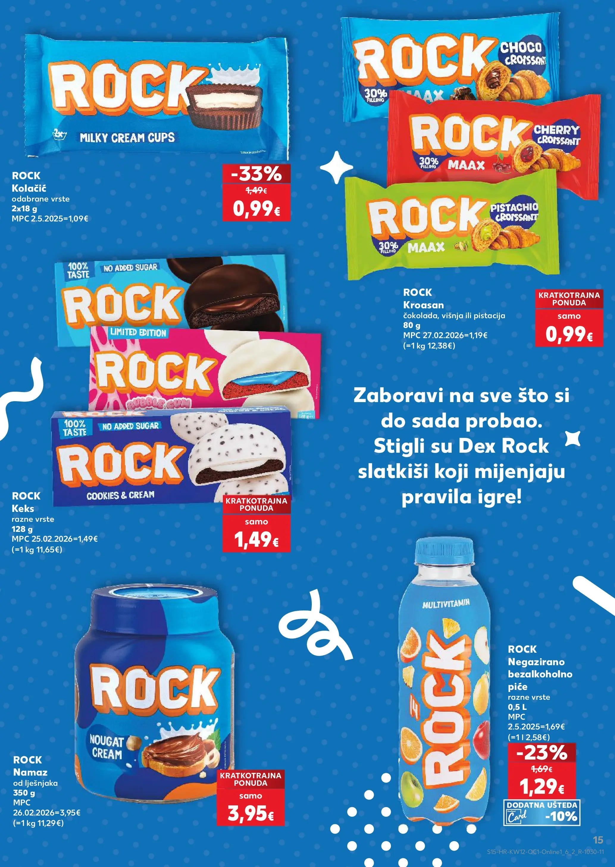 Kaufland - Kaufland katalog do 24.03.2026 novi od 17.03.2026 na listanje > letak digitalni | Stranica: 15 | Proizvodi: Keks, Kroasan, Namaz