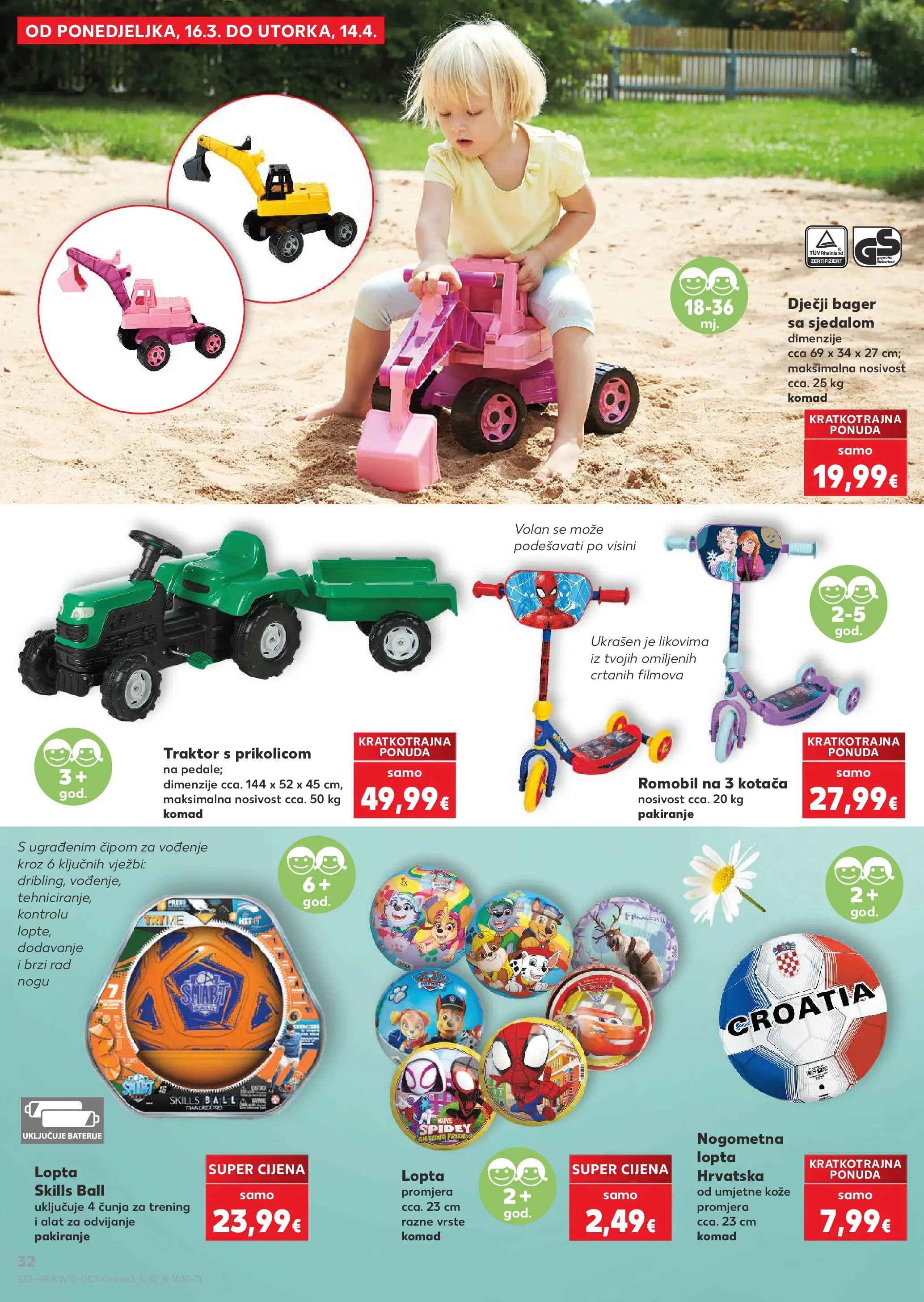 Kaufland - Kaufland katalog do 14.04.2026 novi od 15.03.2026 na listanje > letak digitalni | Stranica: 32 | Proizvodi: Lopta, Alat, Baterije, Traktor