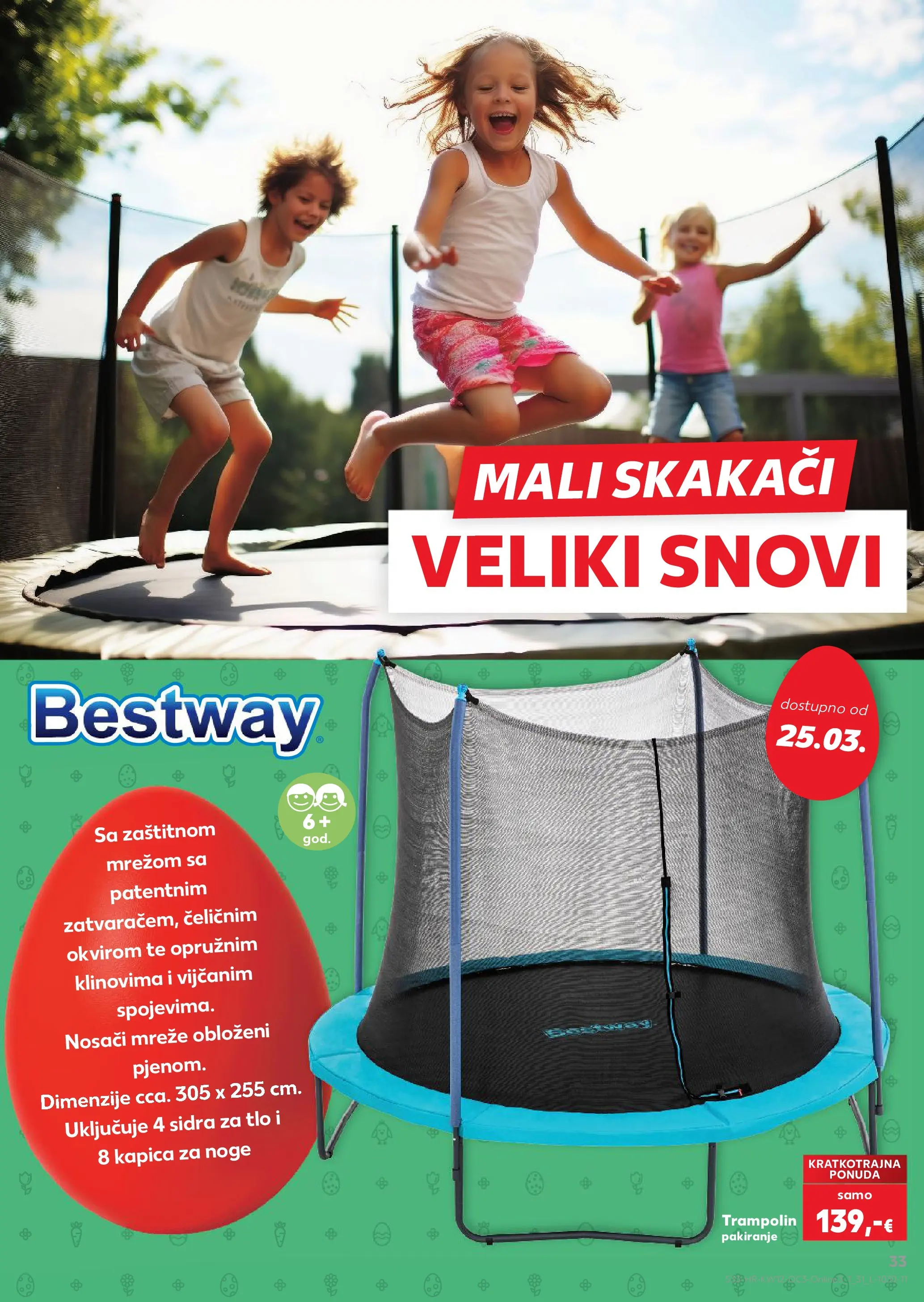 Kaufland - Kaufland katalog do 14.04.2026 novi od 15.03.2026 na listanje > letak digitalni | Stranica: 33 | Proizvodi: Trampolin