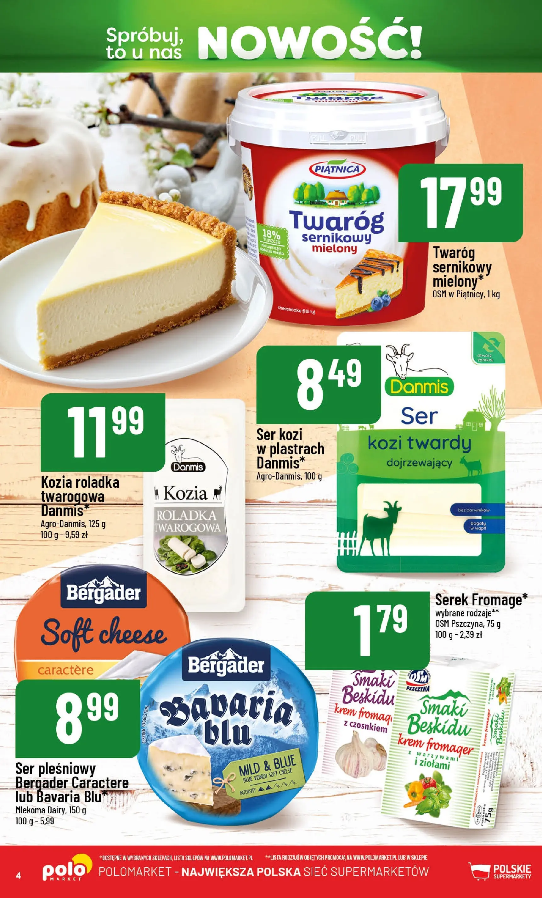 Nowa POLOmarket gazetka od jutra 13.03.2026 | Strona: 4 | Produkty: Ser kozi, Serek, Krem, Twaróg