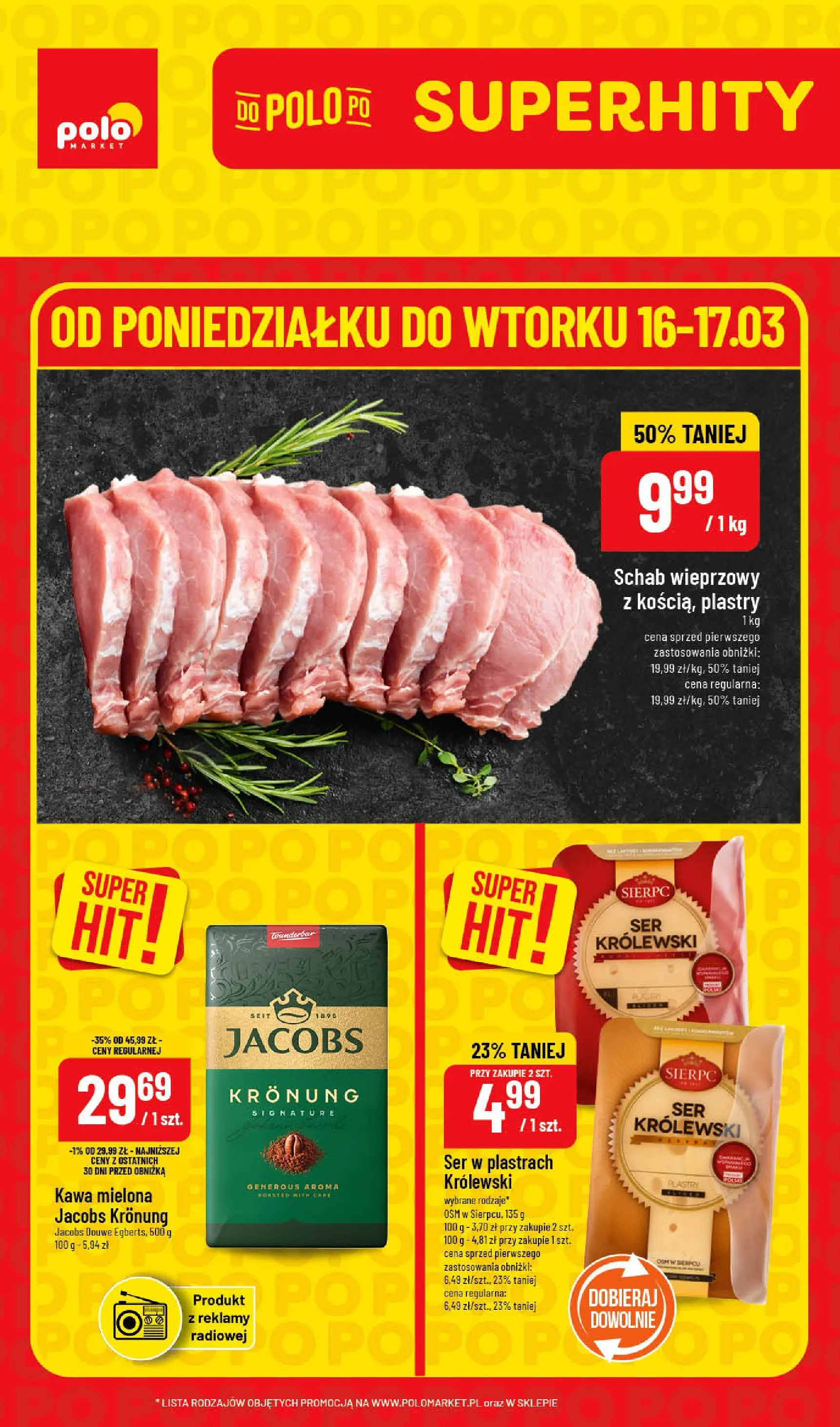 Nowa POLOmarket gazetka od jutra 16.03.2026 | Strona: 1 | Produkty: Schab, Schab wieprzowy, Ser, Kawa