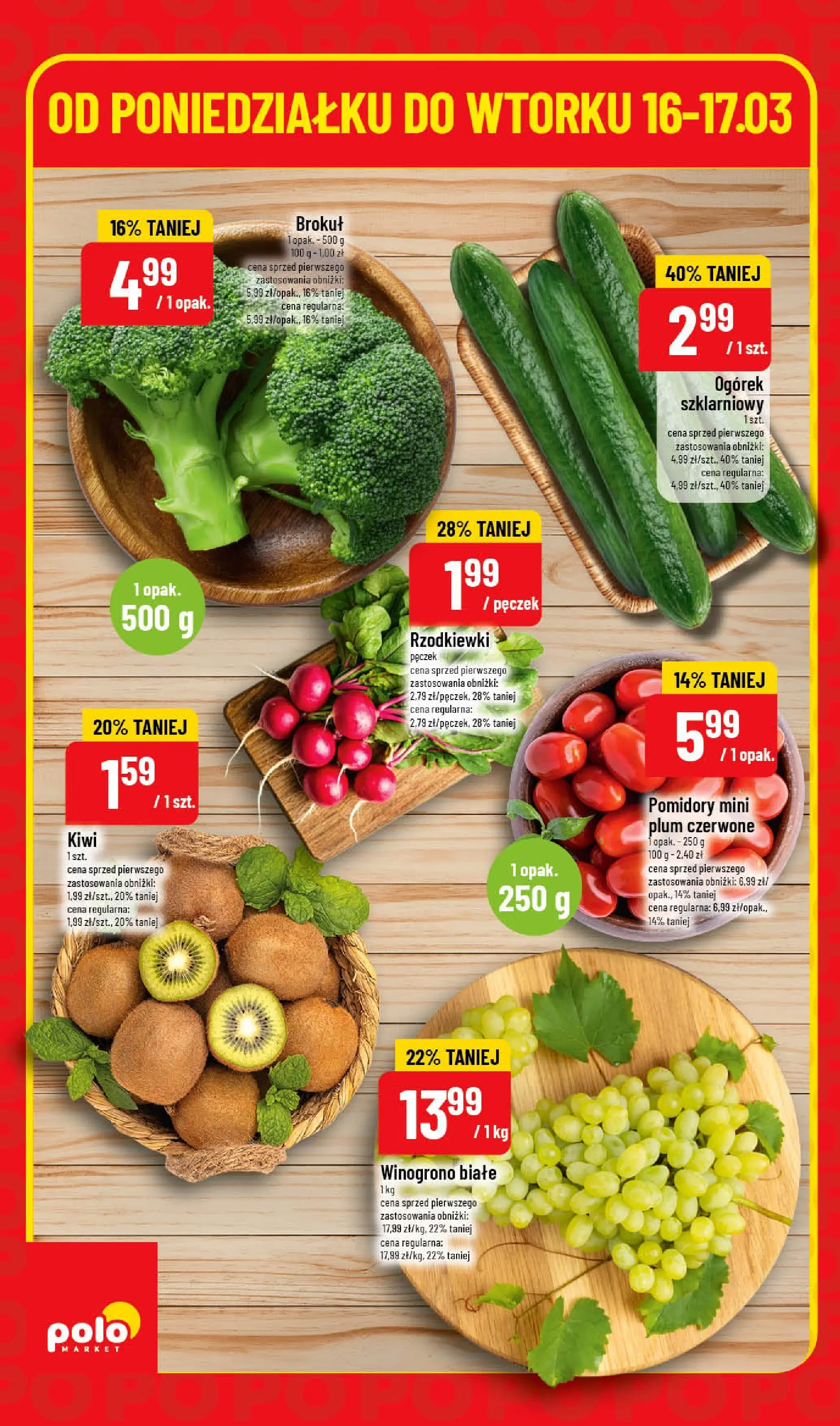 Nowa POLOmarket gazetka od jutra 16.03.2026 | Strona: 2 | Produkty: Pomidory, Kiwi, Ogórek szklarniowy, Mini kiwi