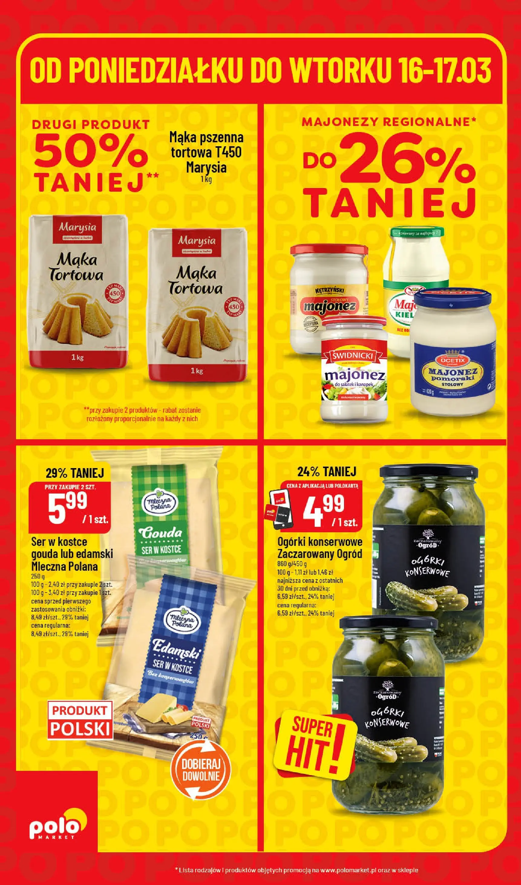 Nowa POLOmarket gazetka od jutra 16.03.2026 | Strona: 4 | Produkty: PC, Ogórki, Majonez, Ogórki konserwowe